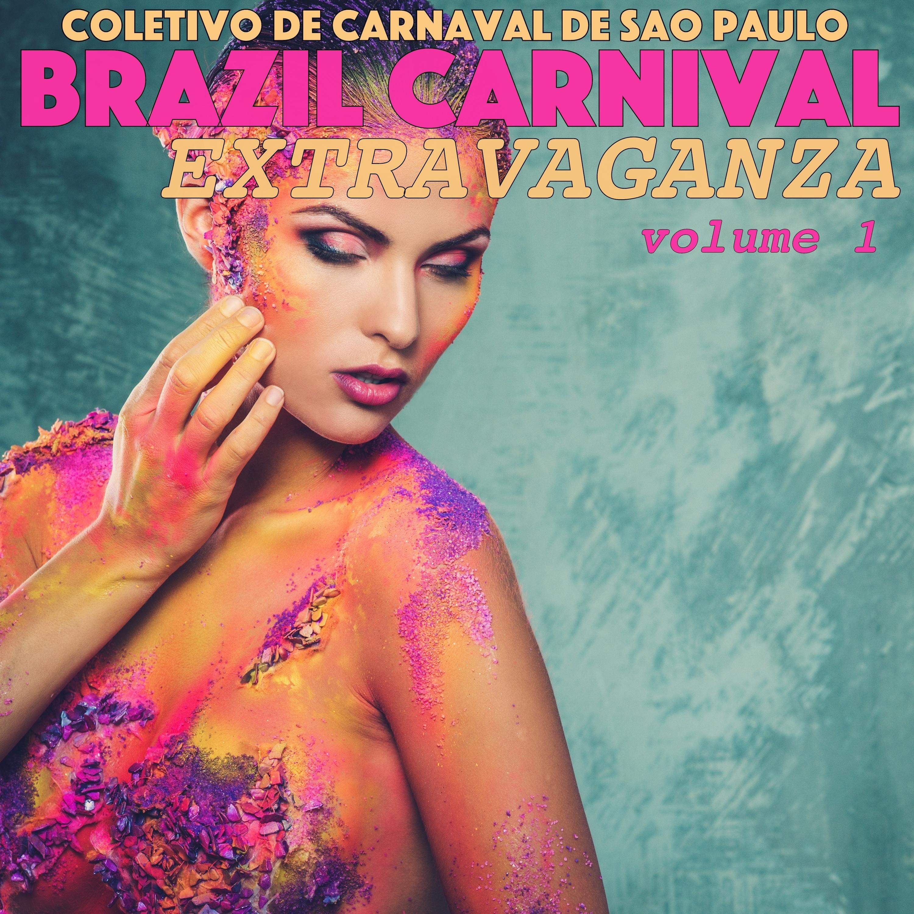 Brazil Carnival Extravaganza, Volume 1