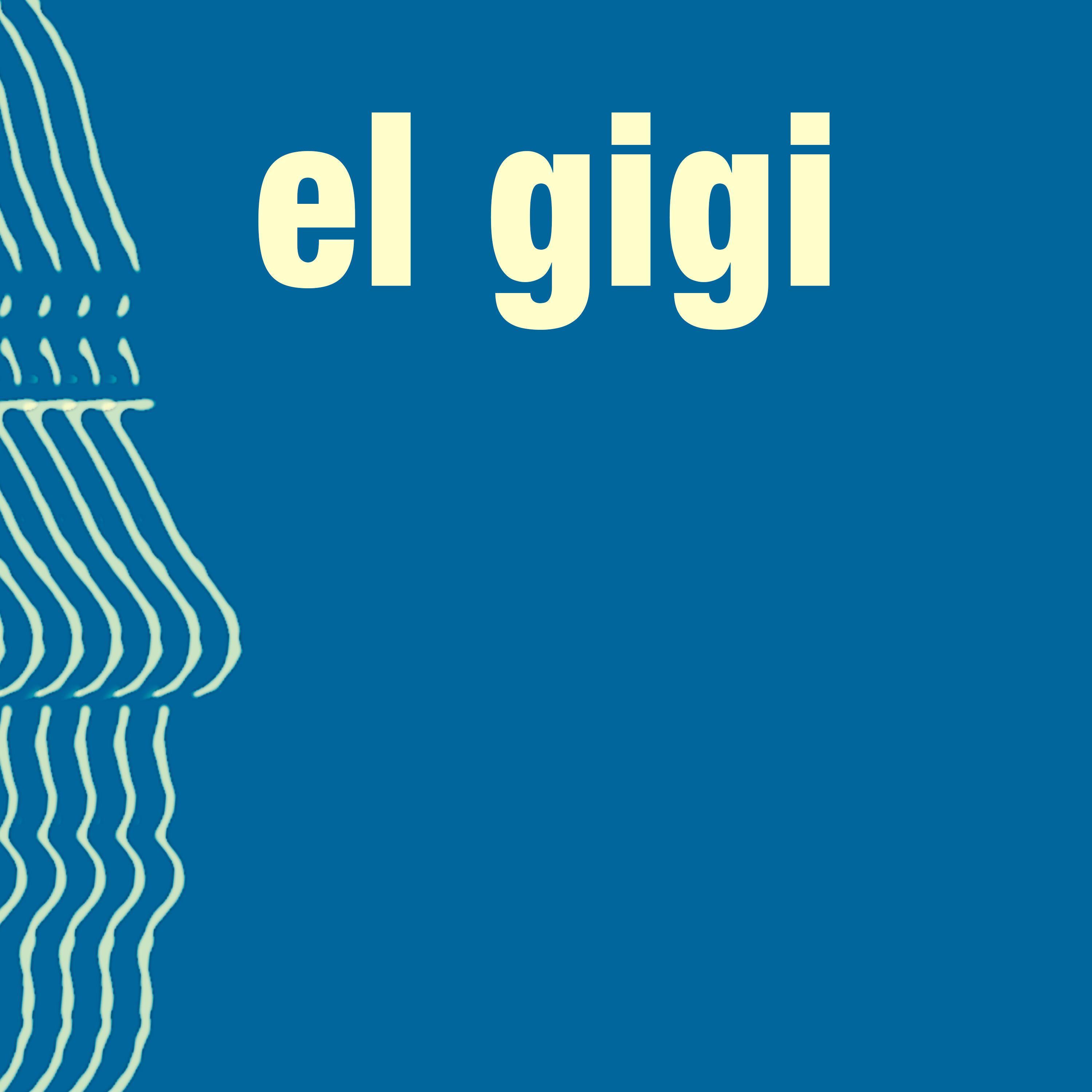 El Gigi