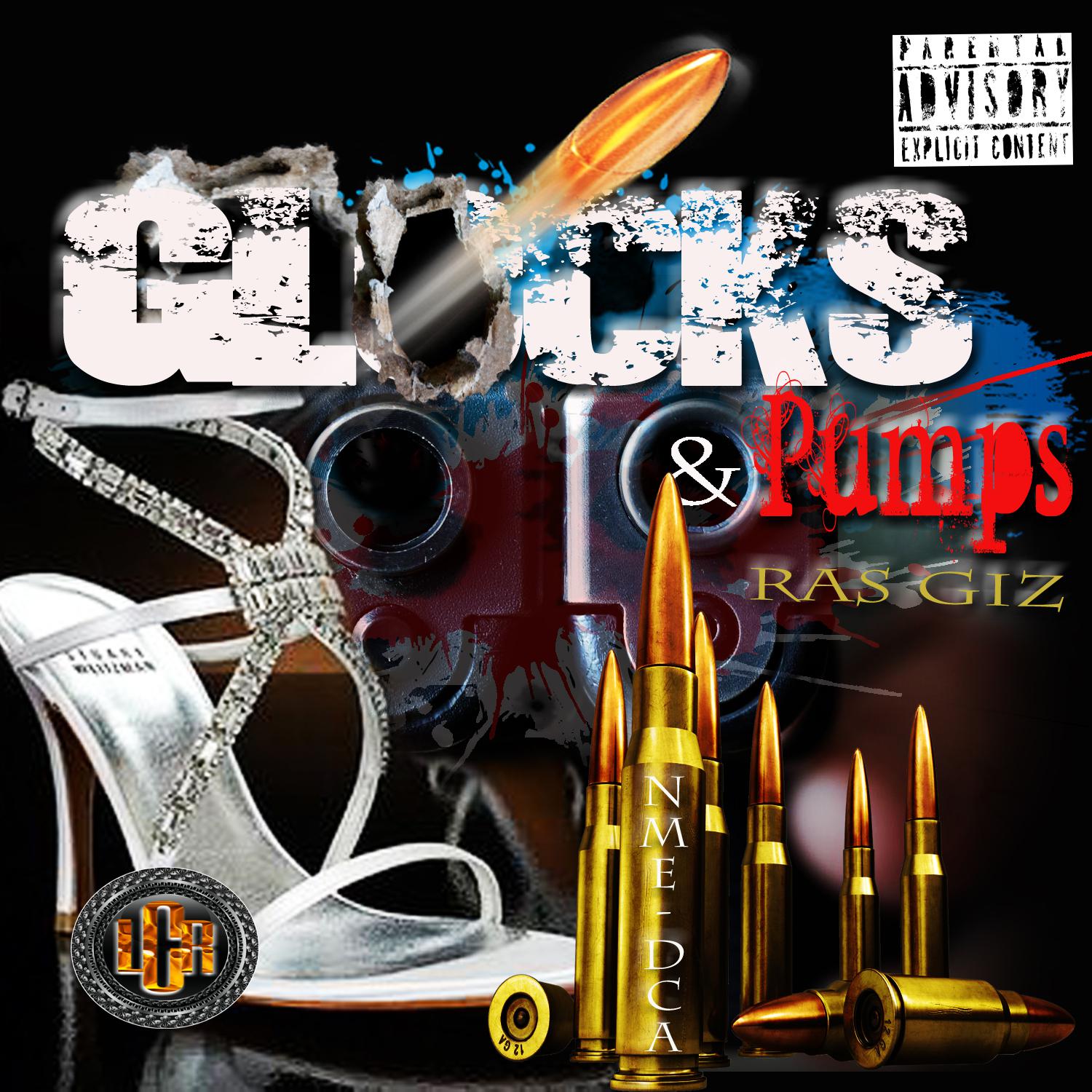 Glocks & Pumps (feat. Nme Dca)