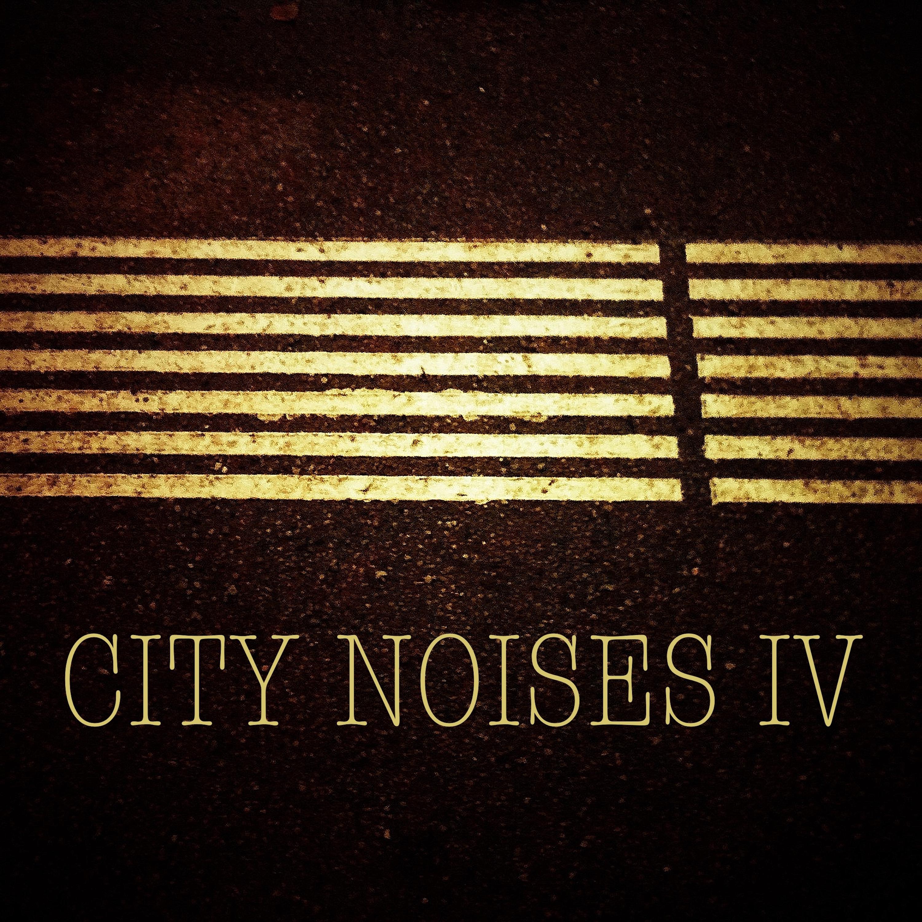 City Noises IV