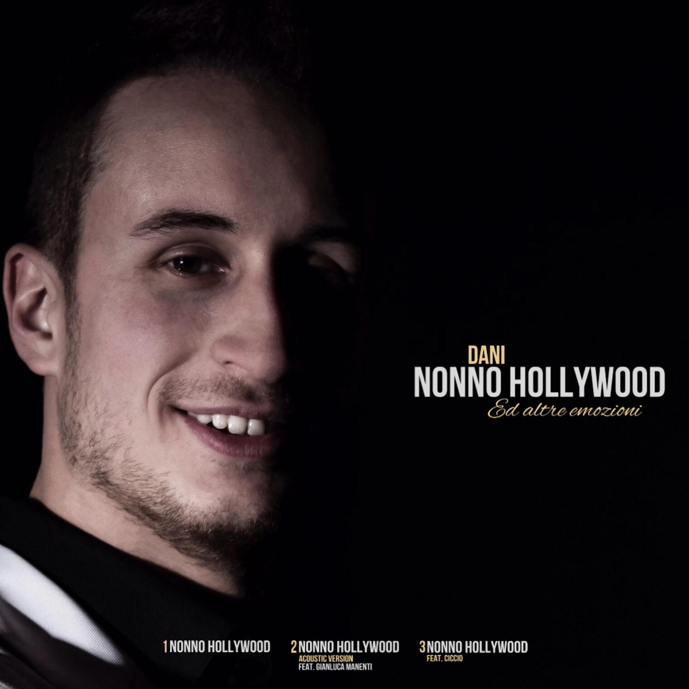 Nonno Hollywood... ed altre emozioni