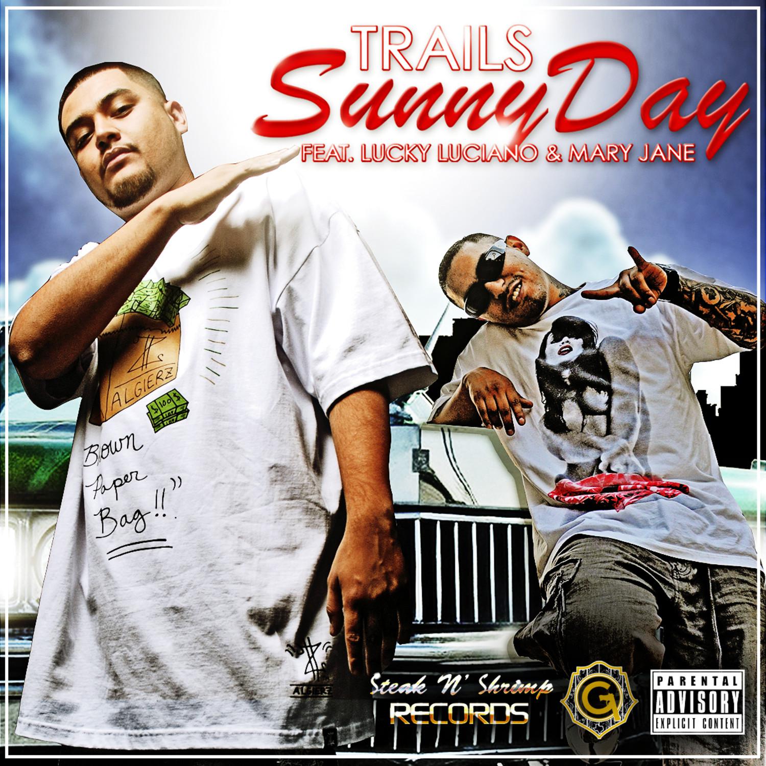 Sunny Day (feat. Lucky Luciano & Mary Jane) - Single