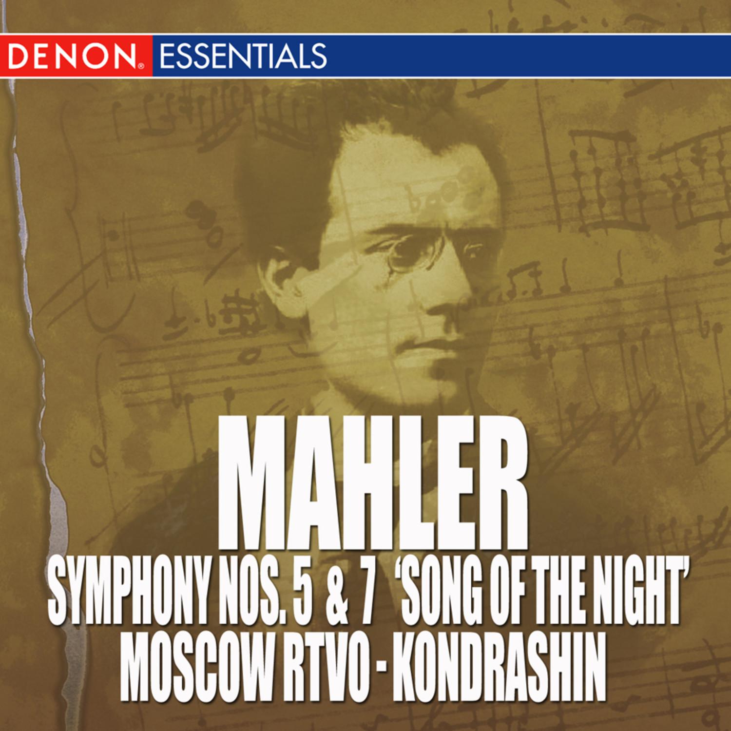 Mahler: Symphony Nos. 5 & 7 "The Song of the Night "