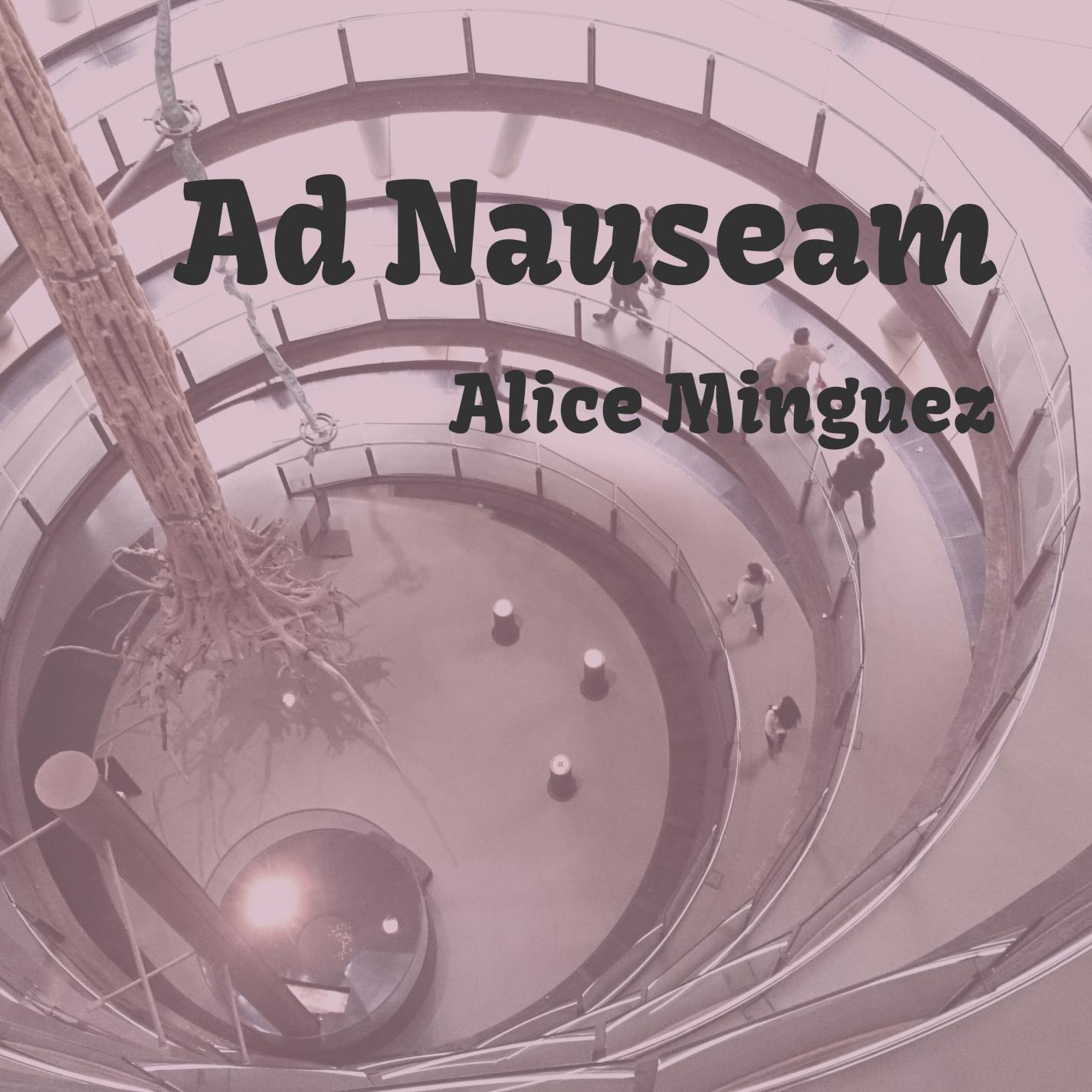 Ad Nauseam