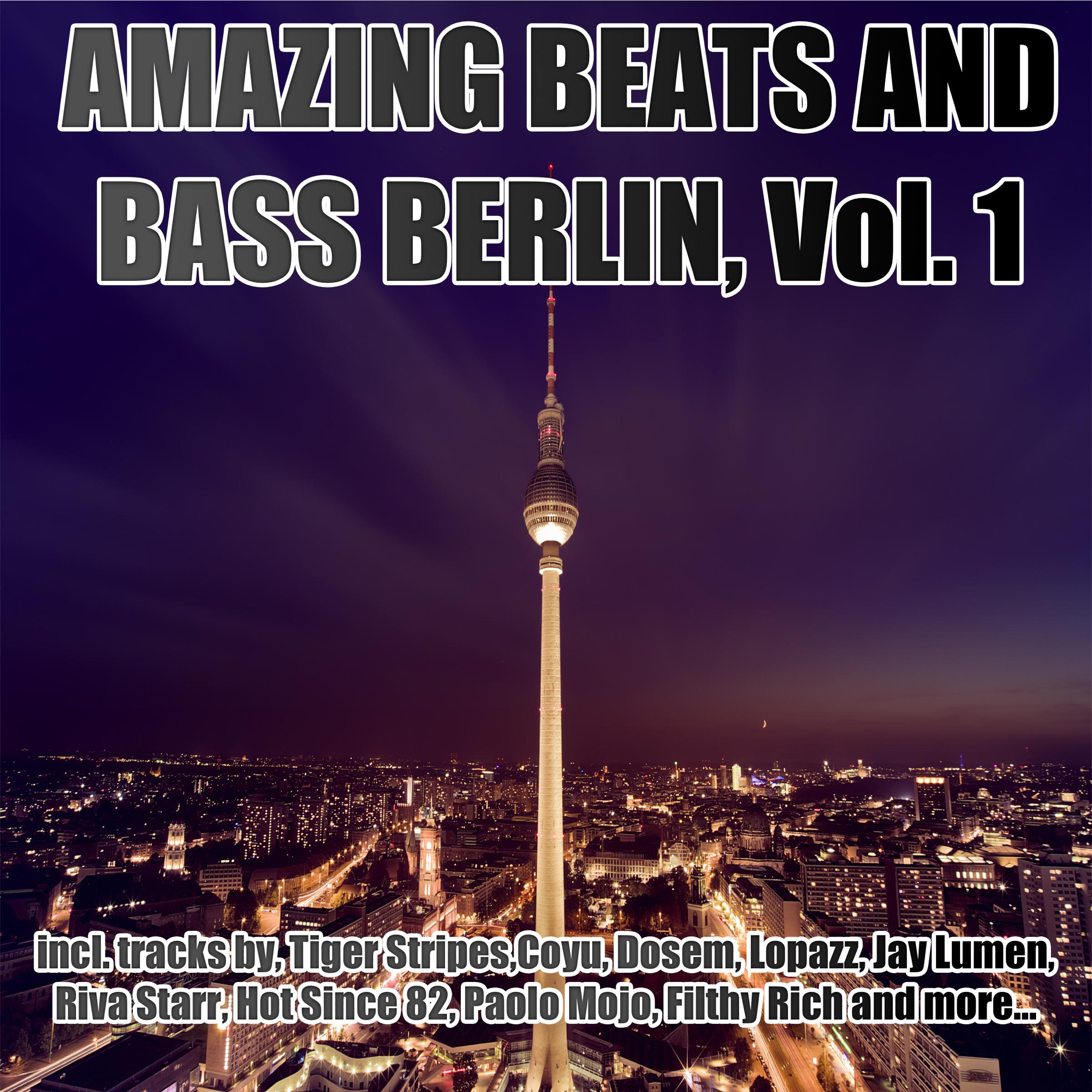 Amazing Beats and Bass Berlin, Vol. 01