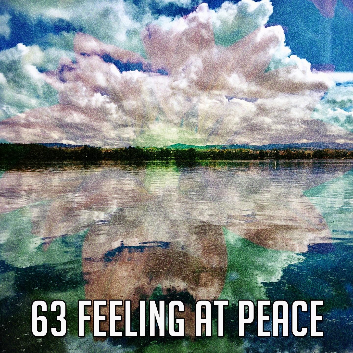 63 Feeling at Peace