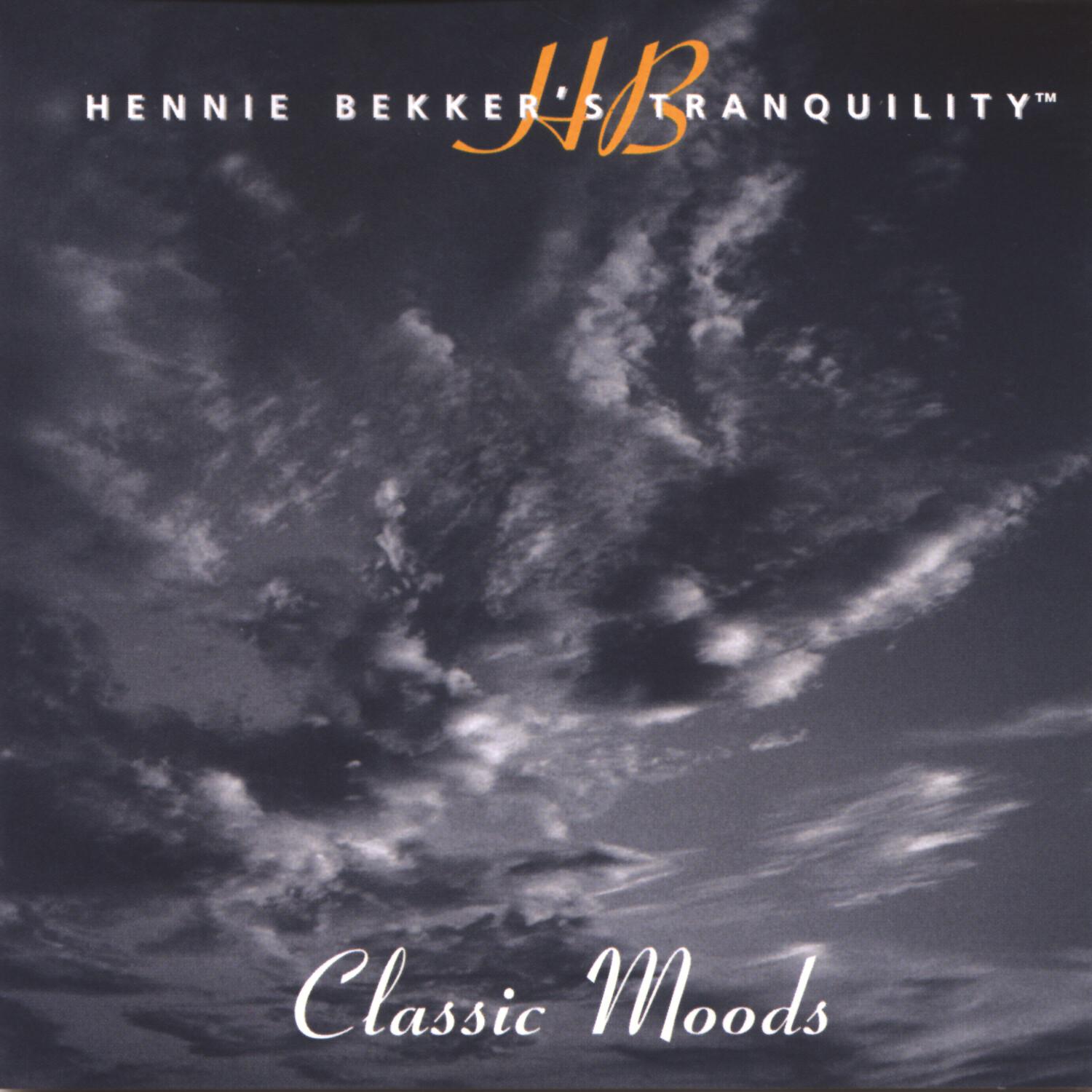 Hennie Bekker's Tranquility (Classic Moods)