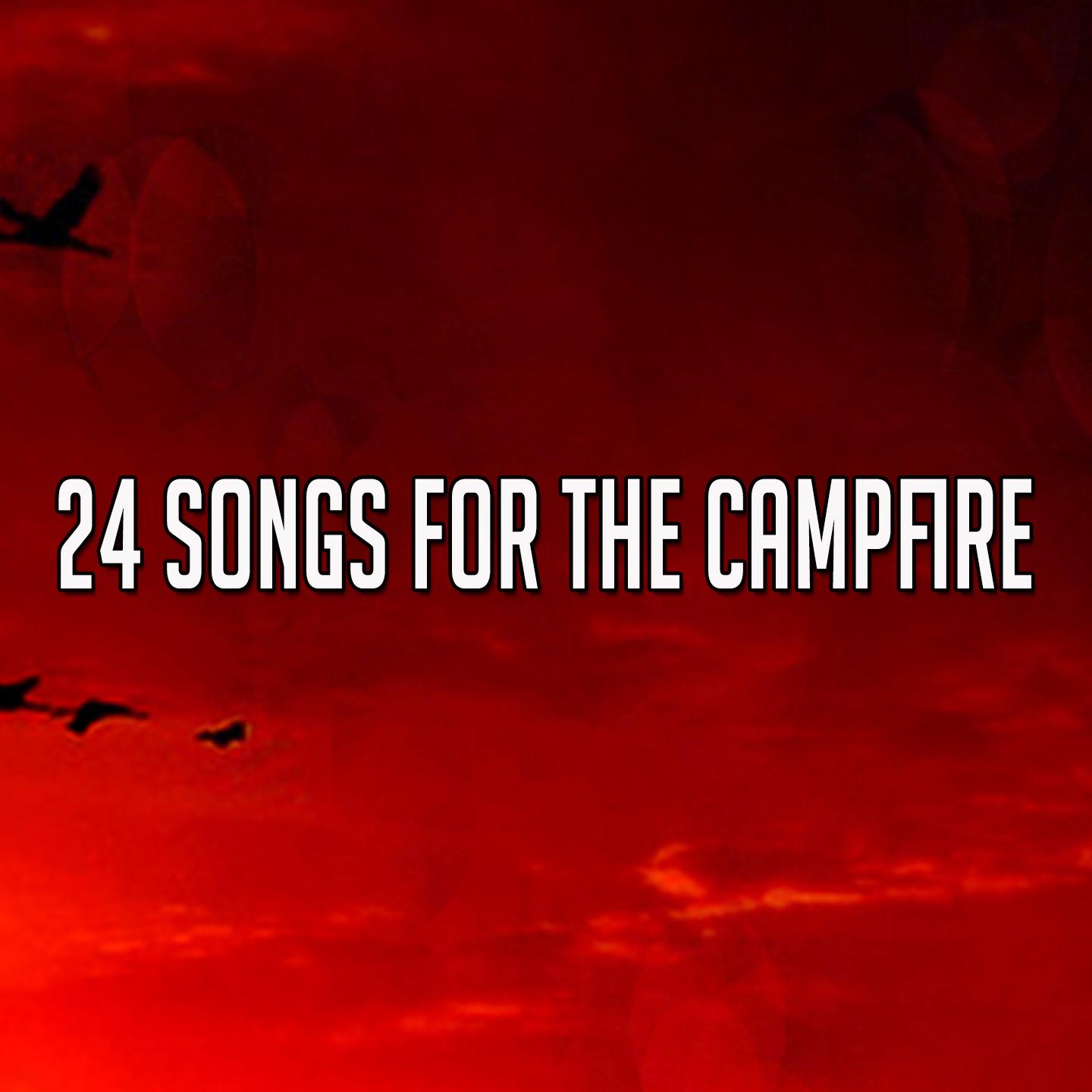 24 Songs for the Campfire