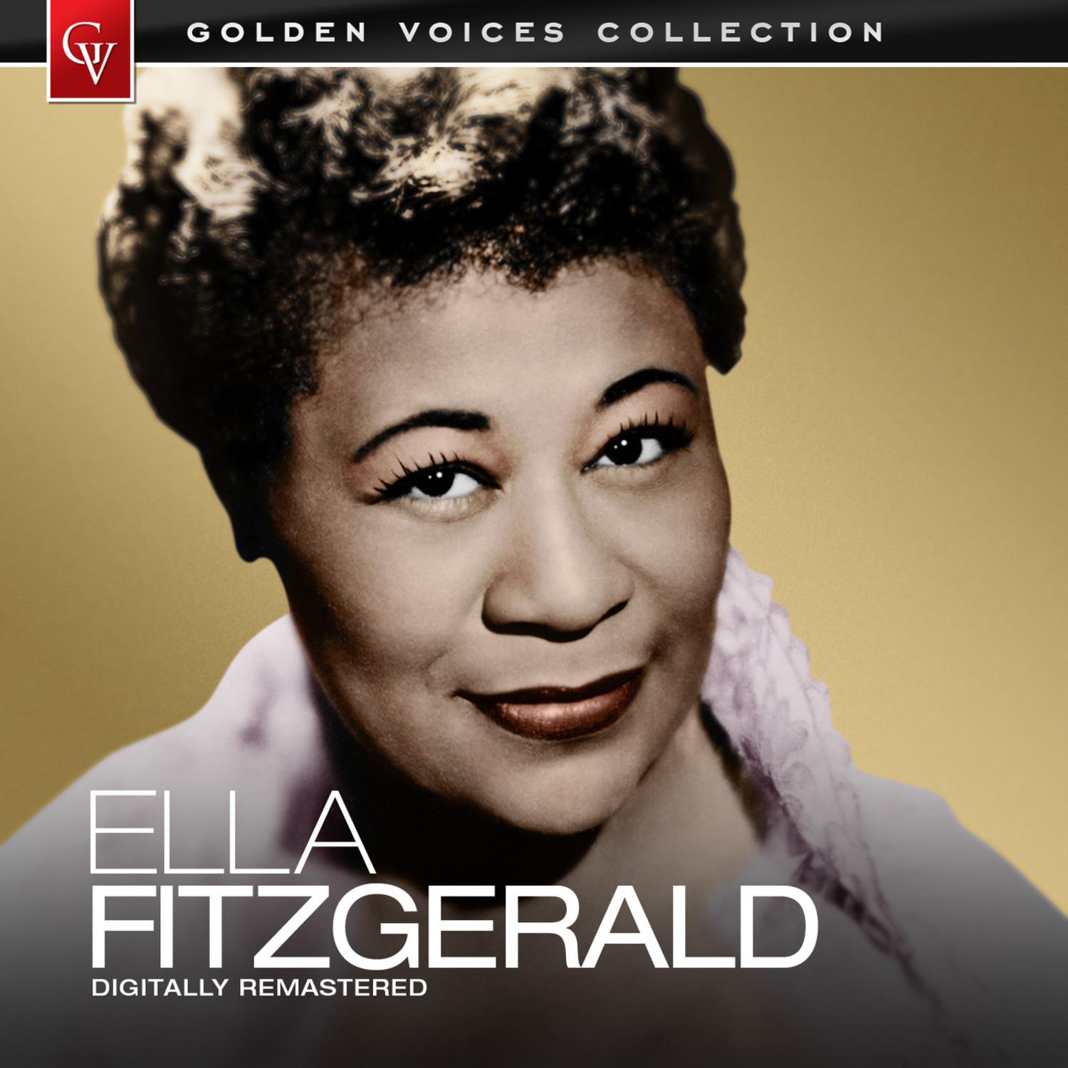 Golden Voices - Ella Fitzgergald (Remastered)