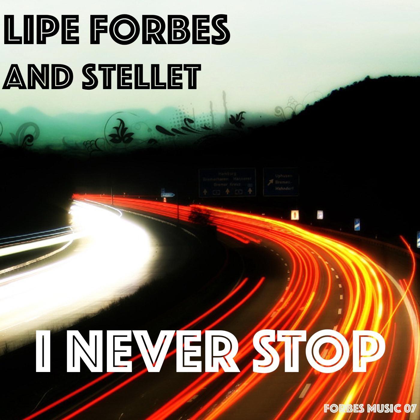 I Never Stop (feat. Stellet)