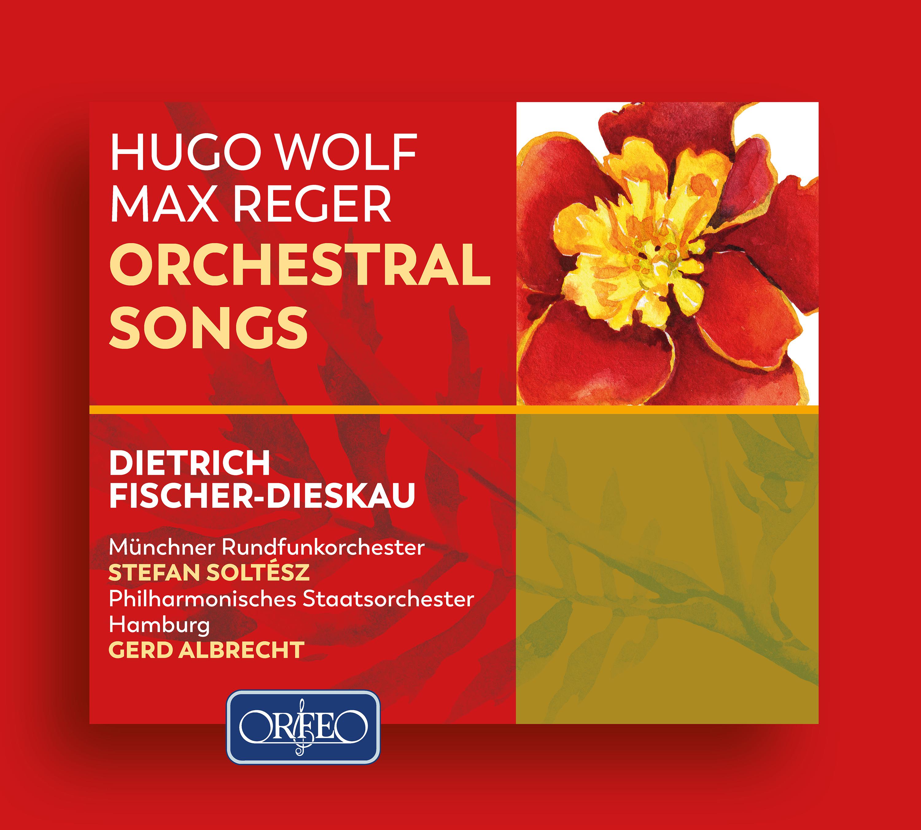 Orchestral Songs Baritone  WOLF, H.  REGER, M. FischerDieskau, G. Albrecht, Solte sz
