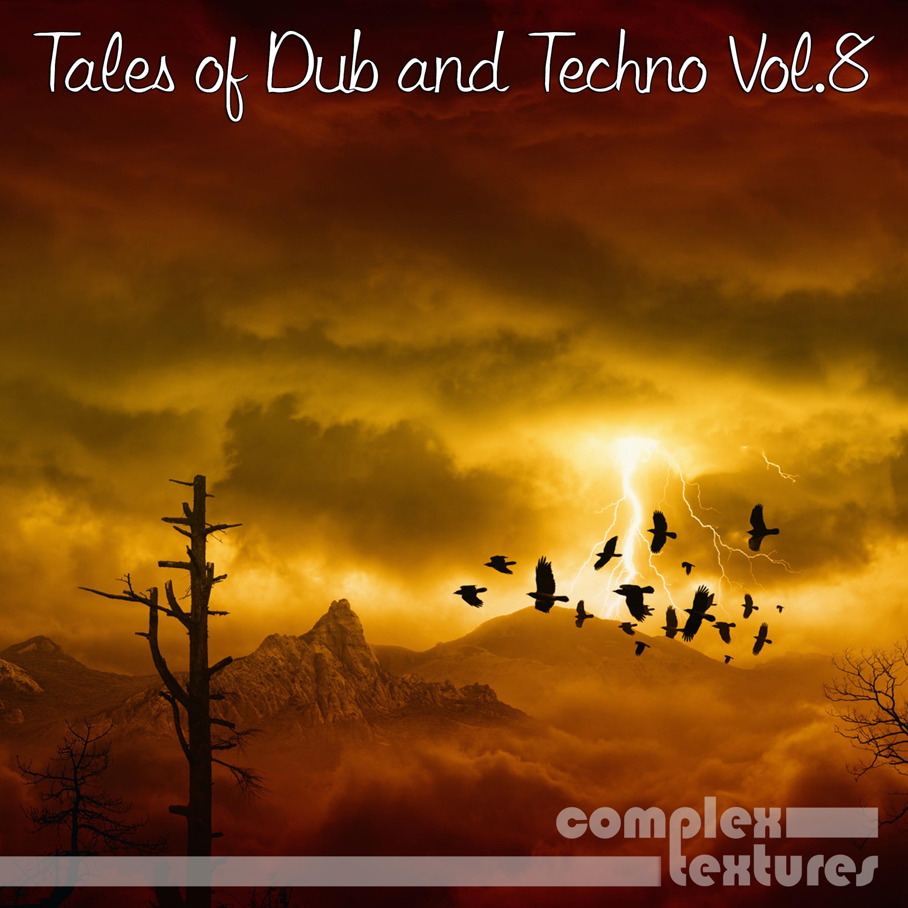 Tales from Dub and Techno, Vol. 8