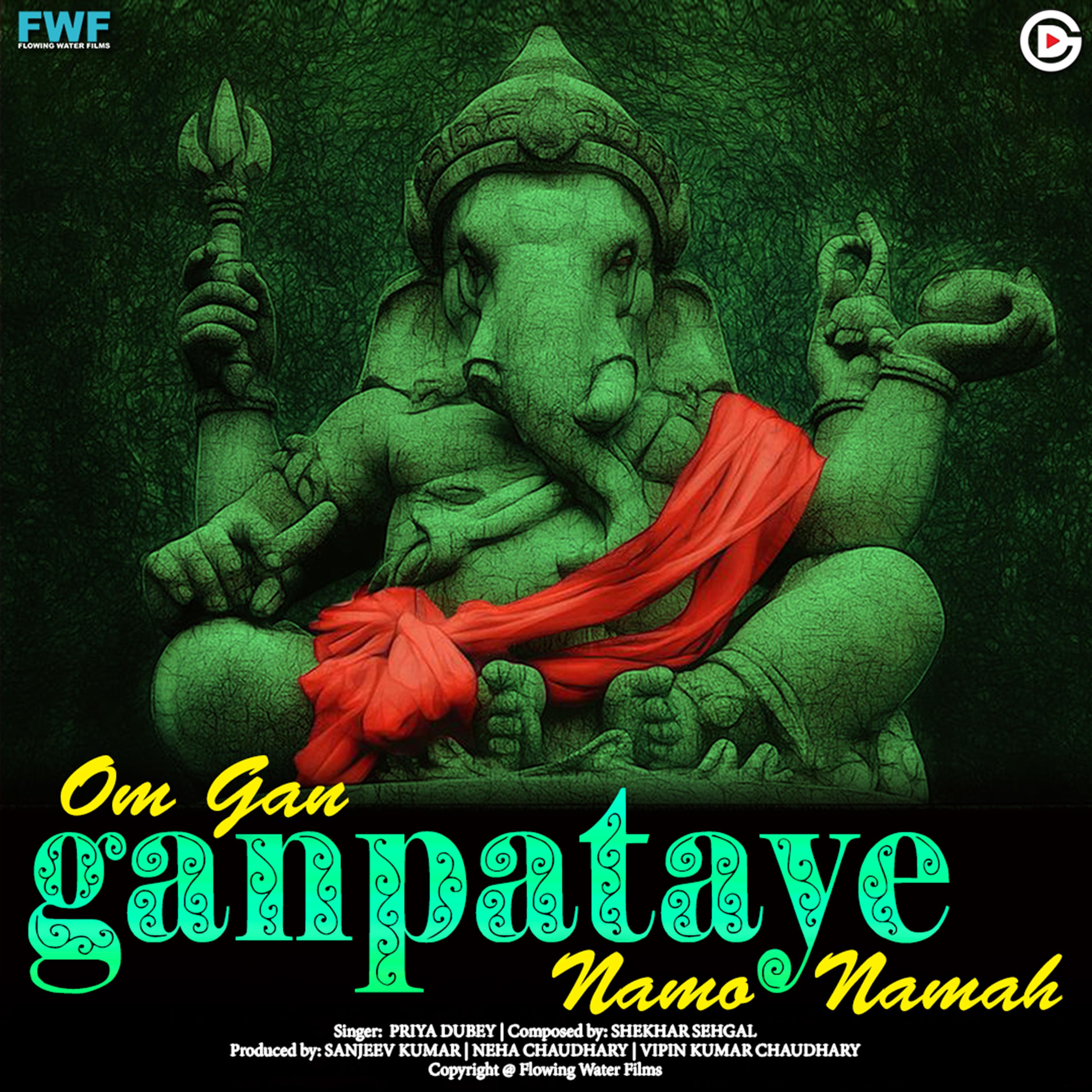 Om Gan Ganpataye Namo Namah