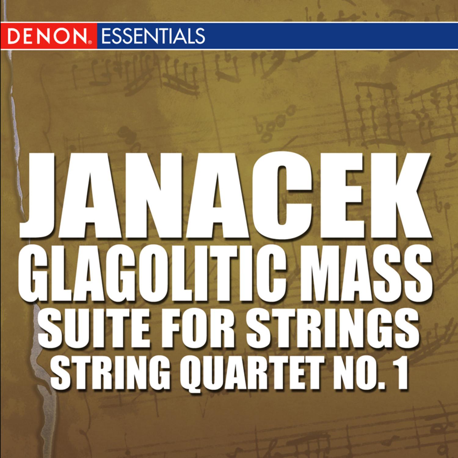 Jana cek: Glagolitic Mass  Suite for String Orchestra