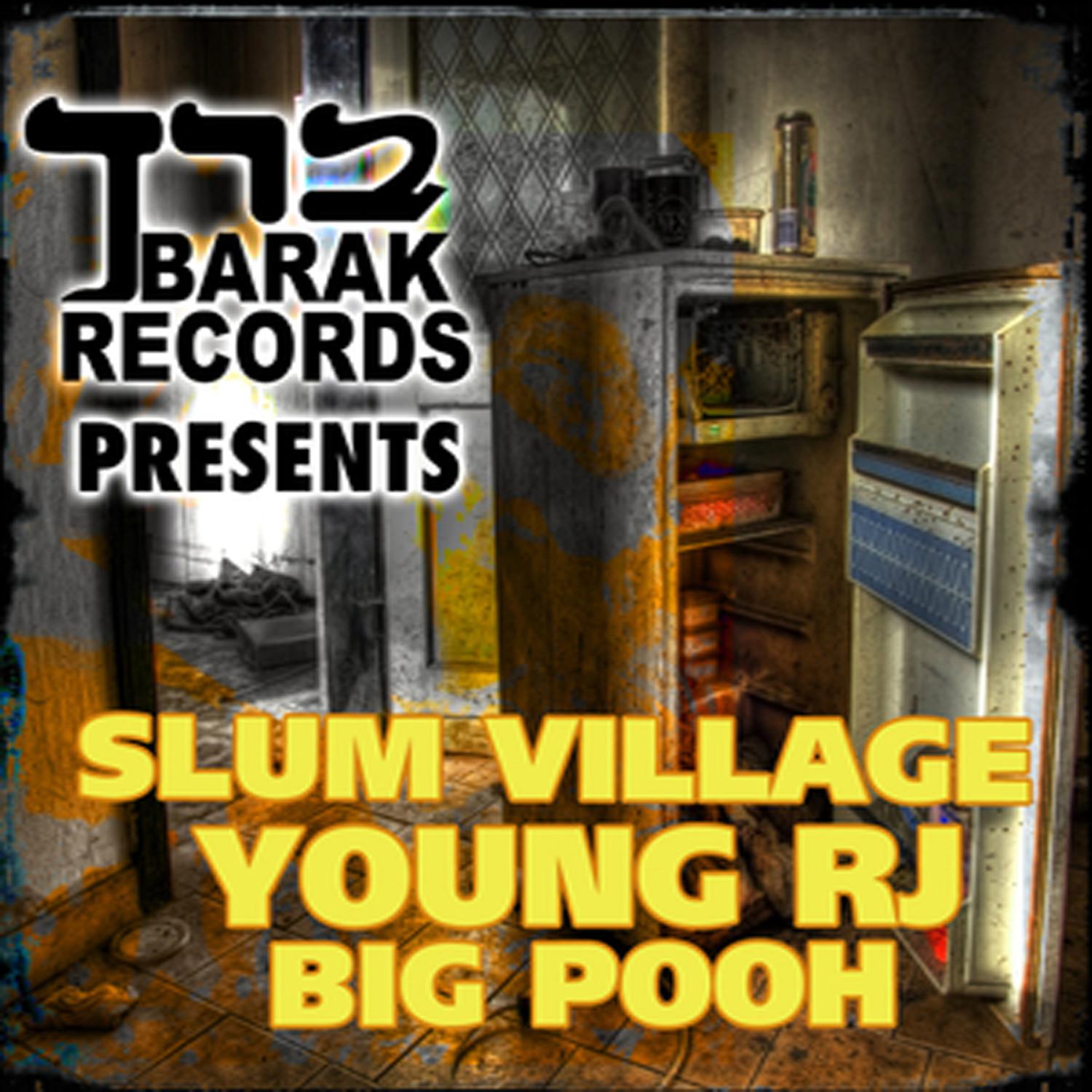 Barak Records Presents Slum Village & Big Pooh - EP
