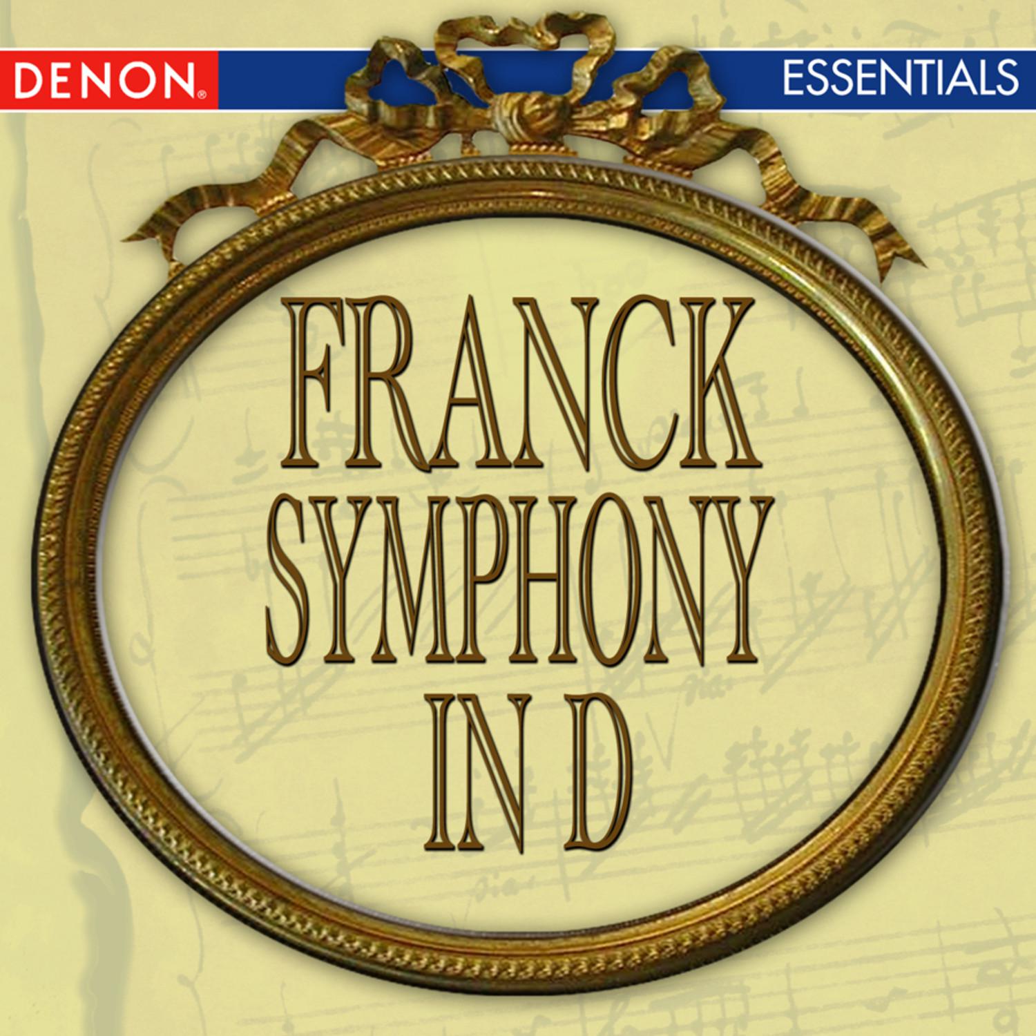 Franck: Symphony in D