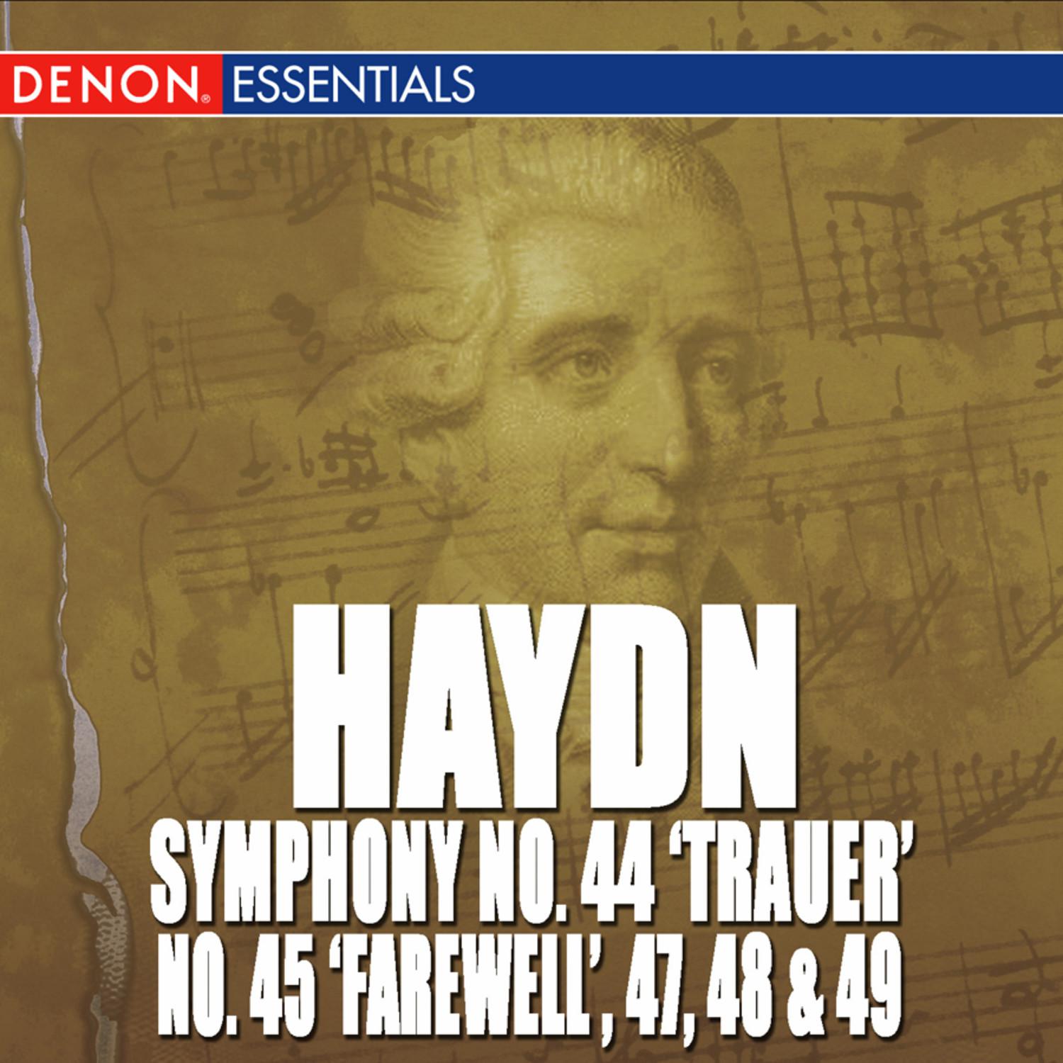 Haydn: Symphony Nos. 44 "Trauer", 45 "Farewell", 47, 48 & 49