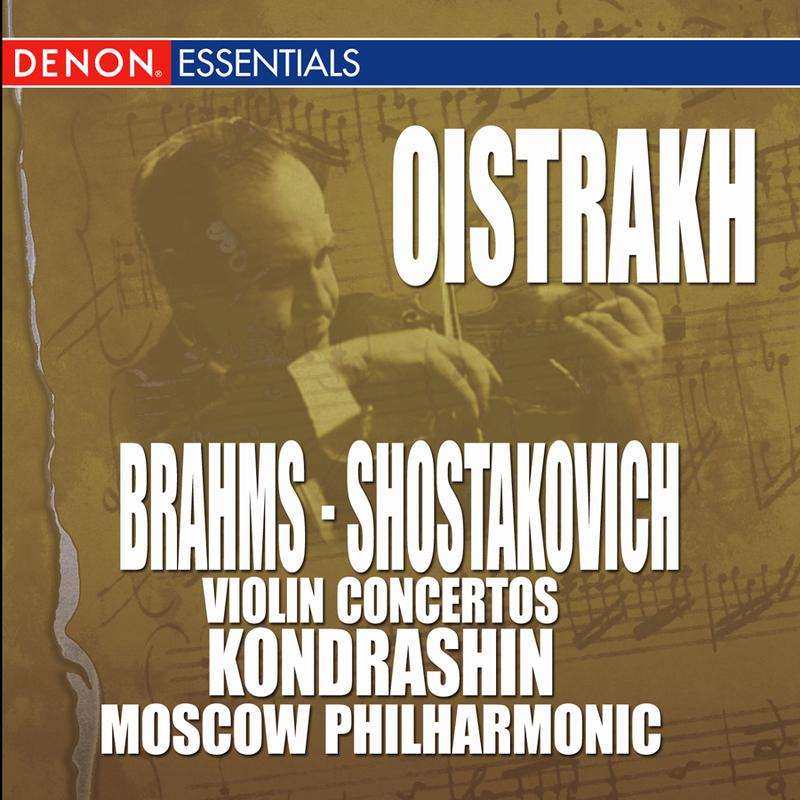 Brahms: Violin Concertos, Op. 77 - Shostakovich: Violin Concertos, Op. 129