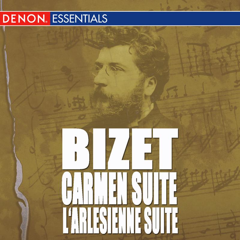 Bizet Carmen, Opera Suite No. 2 - L'Arlesienne Op. 23, Suite No. 2