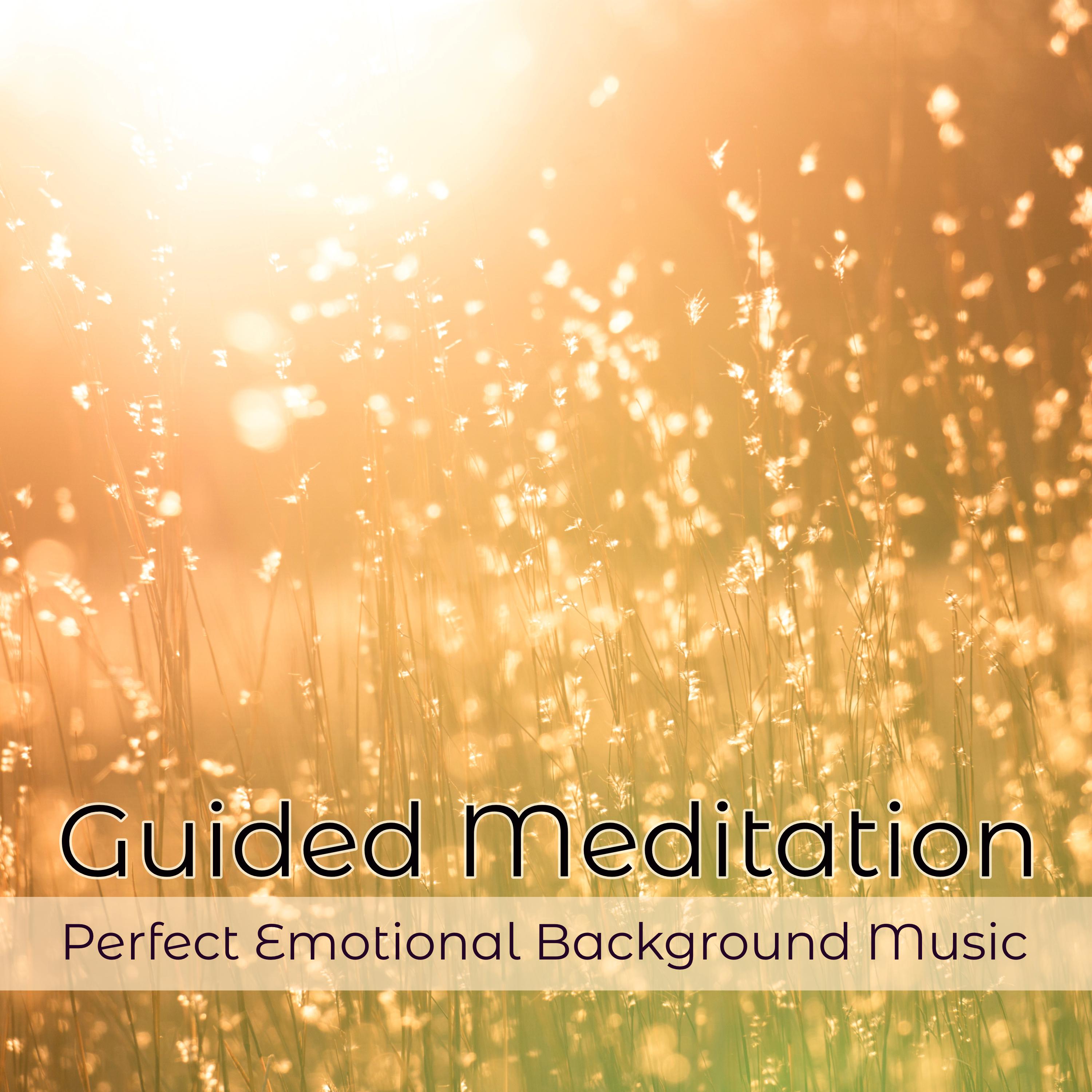 Guided Meditation Perfect Emotional Background Music