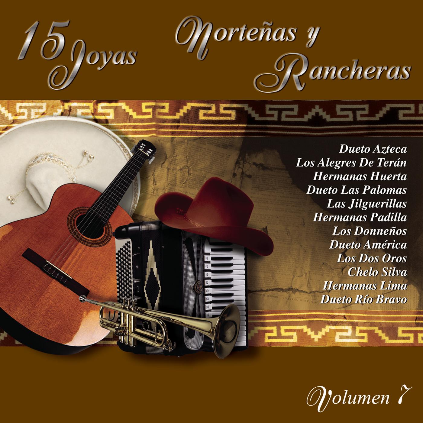 15 Joyas Norte as y Rancheras, Vol. 7