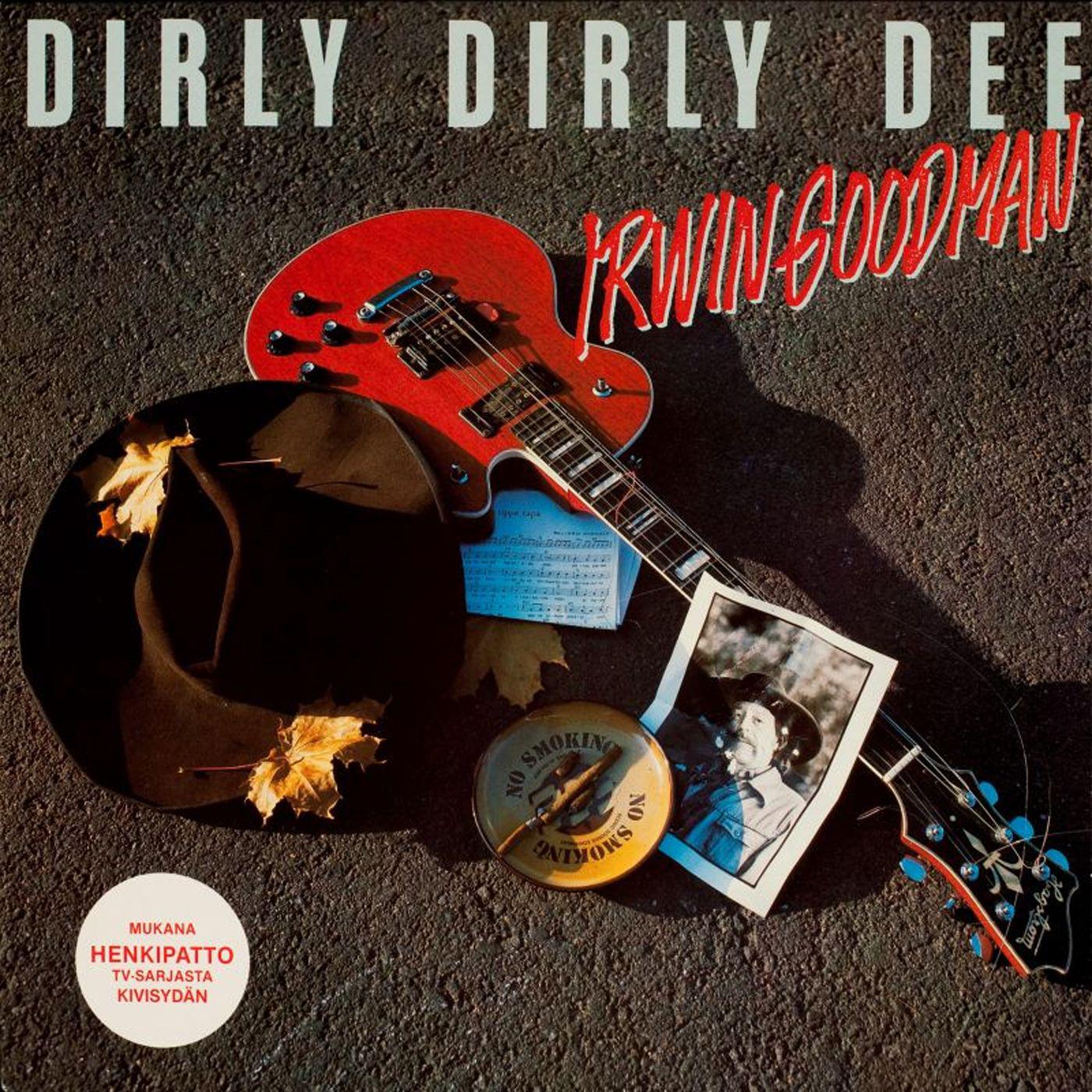Dirly dirly dee - Deluxe Version