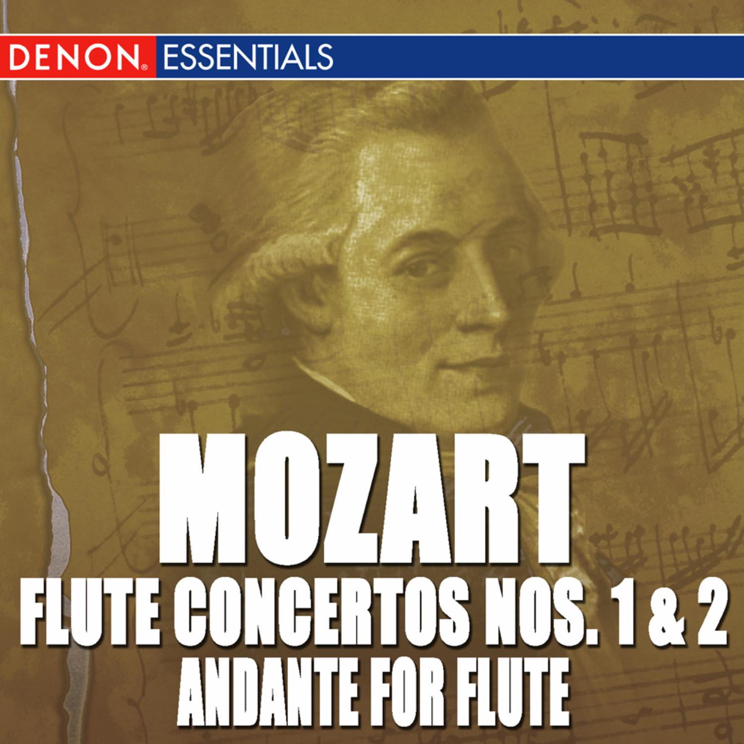 Mozart: Andante for Flute, Flute Concertos Nos. 1, 2