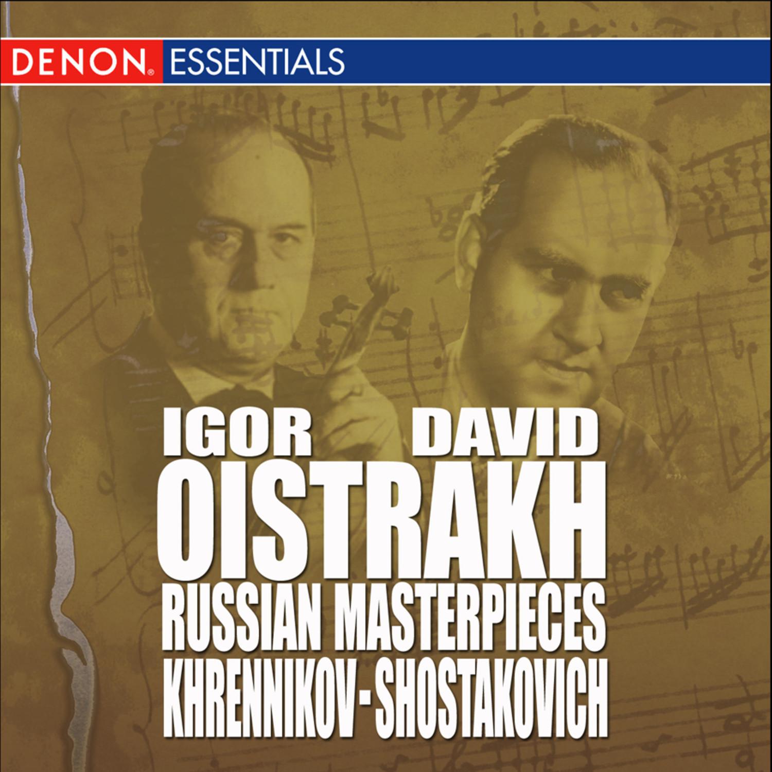 Khrennikov: Concerto for Violin & Orchestra No. 2 - Shostakovich: Concerto for Violin & Orchestra No. 2