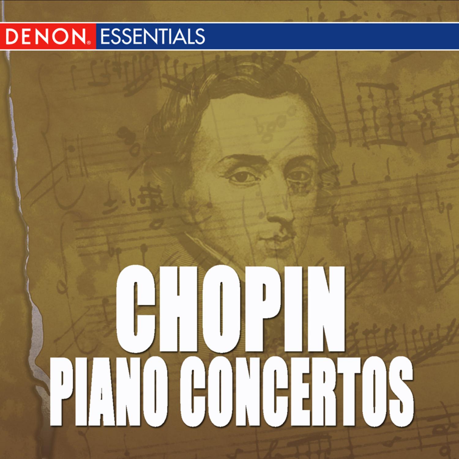 Chopin: Concerto for Piano and Orchestra Nos. 1 & 2