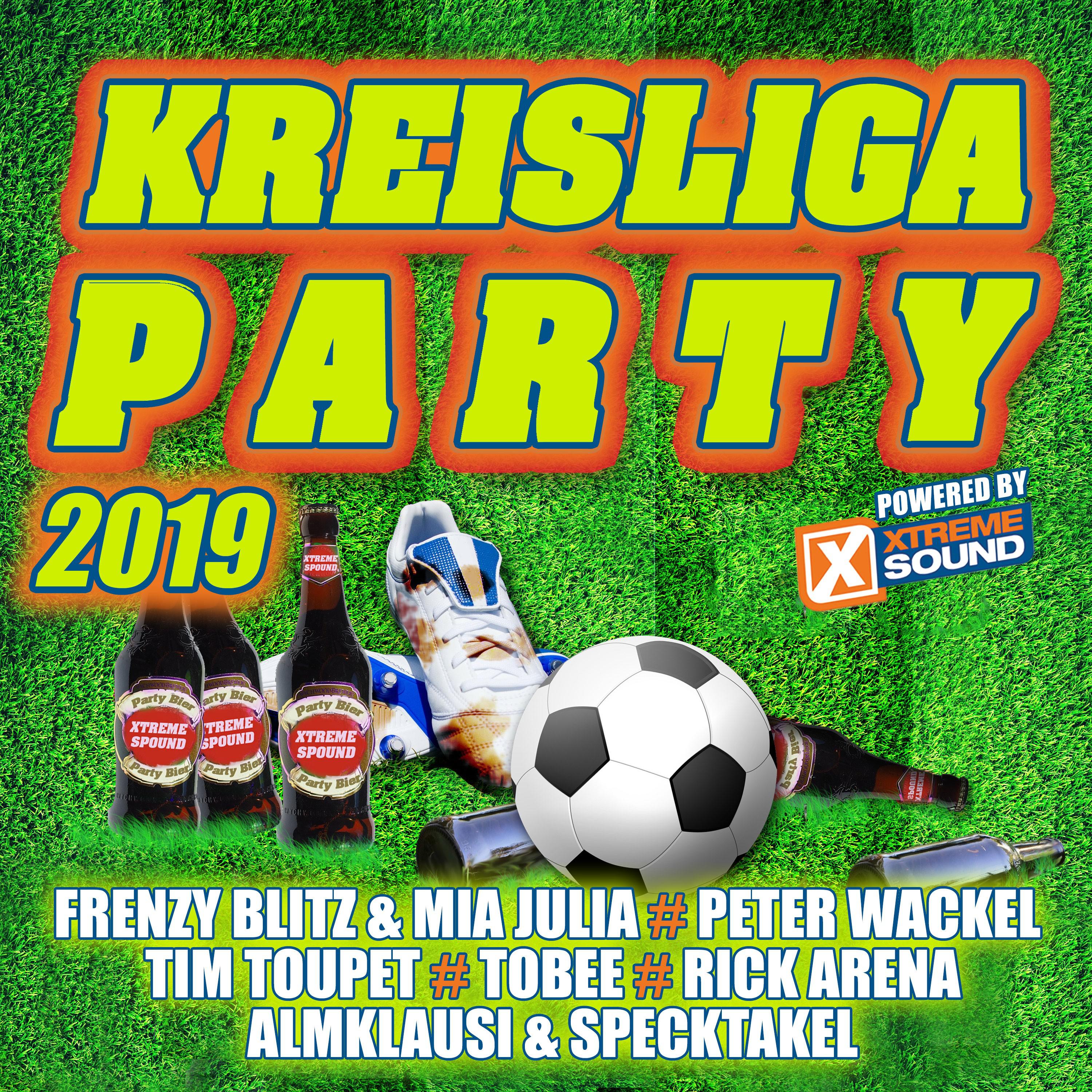 Kreisliga Party 2019 powered by Xtreme Sound