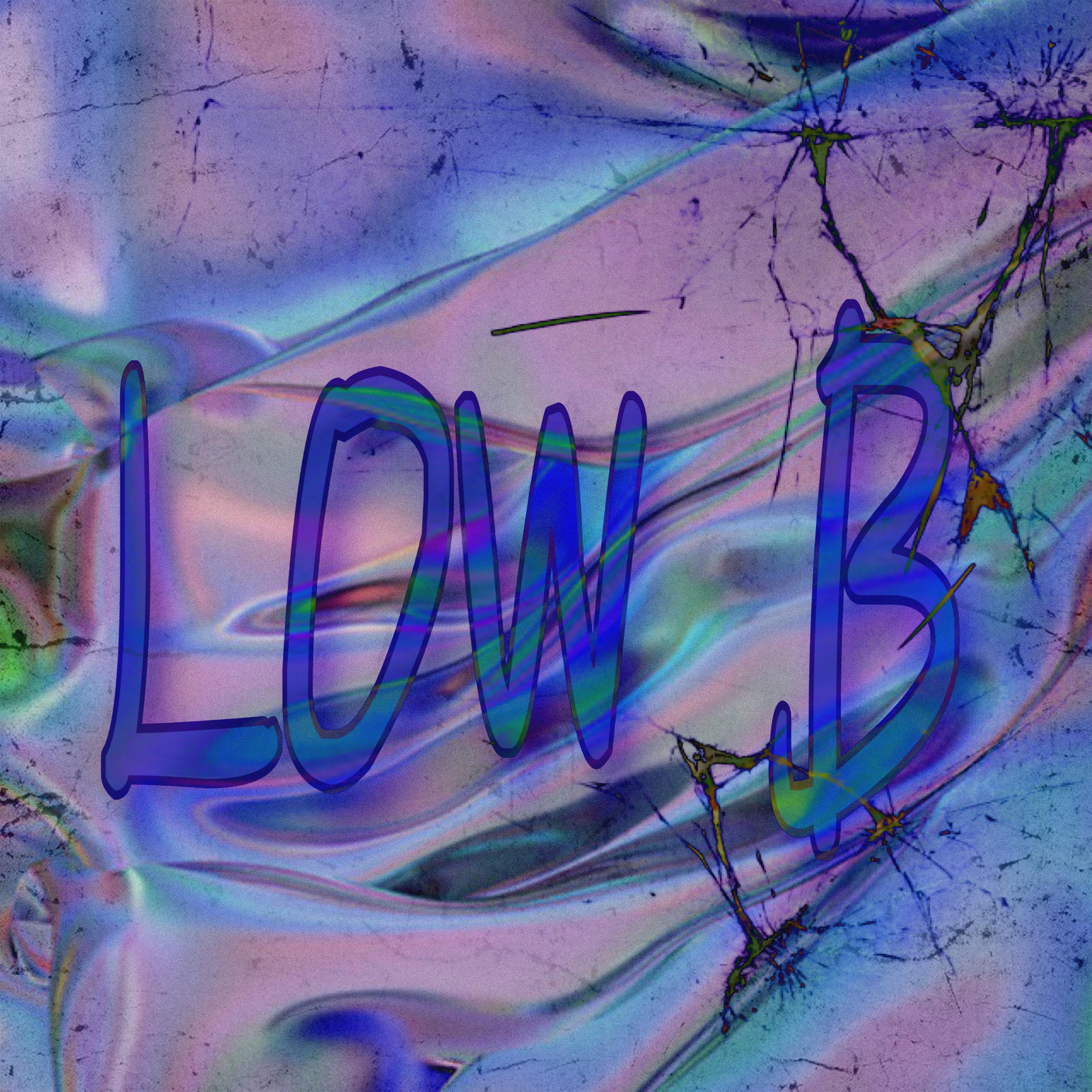 Low B