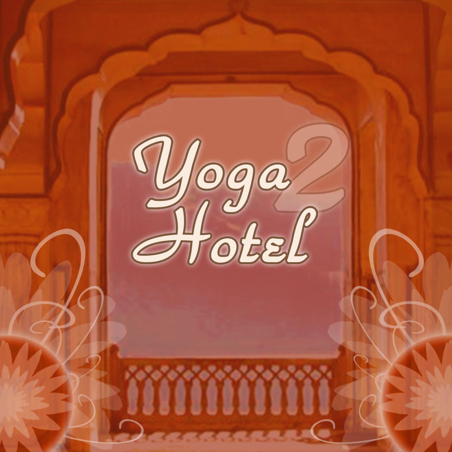 Yoga Hotel 2