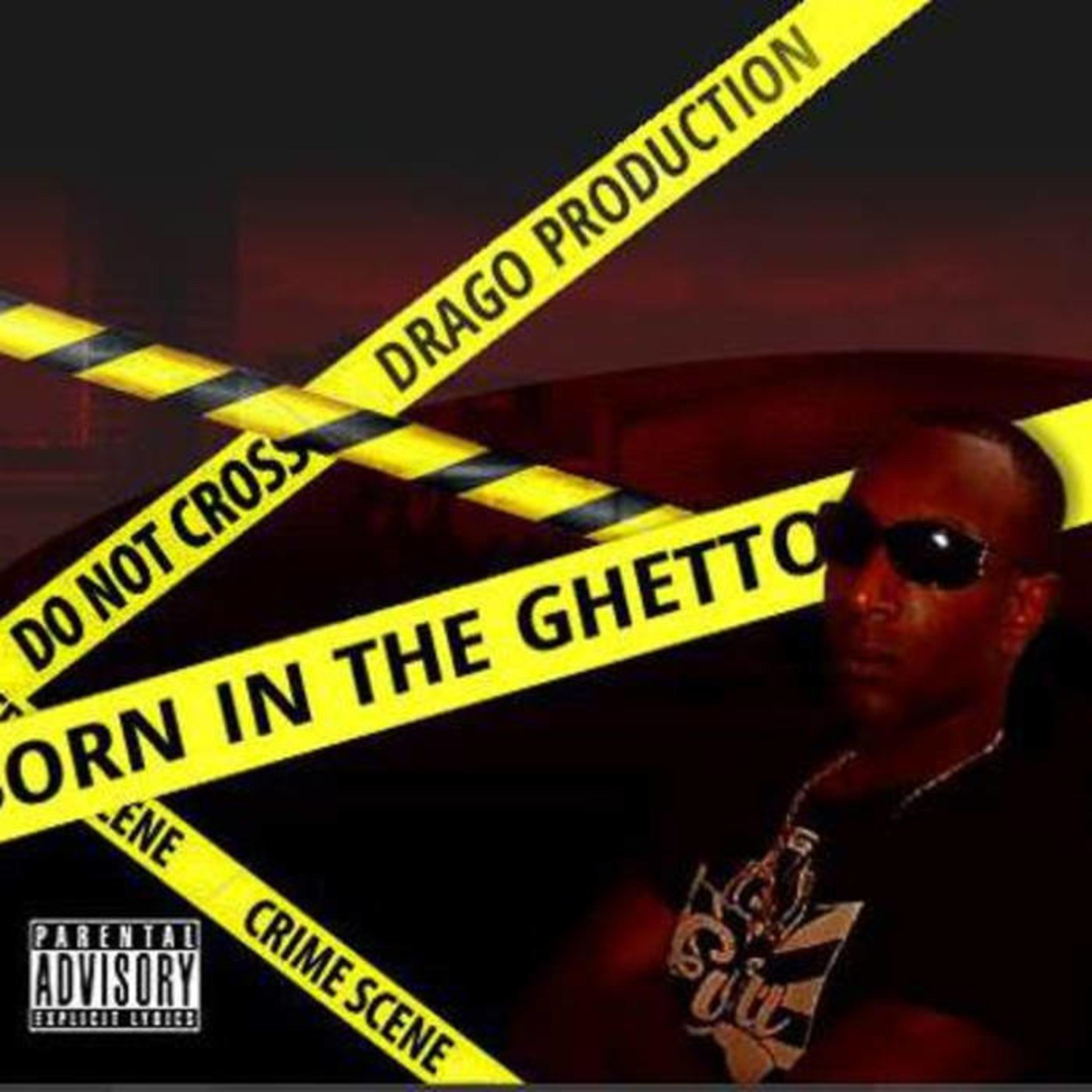 Raised in the Ghetto