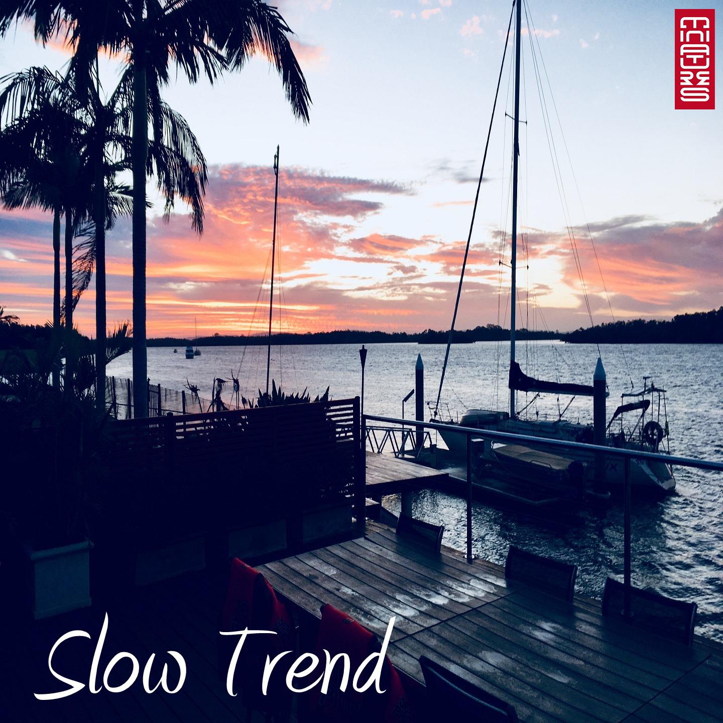 Slow Trend