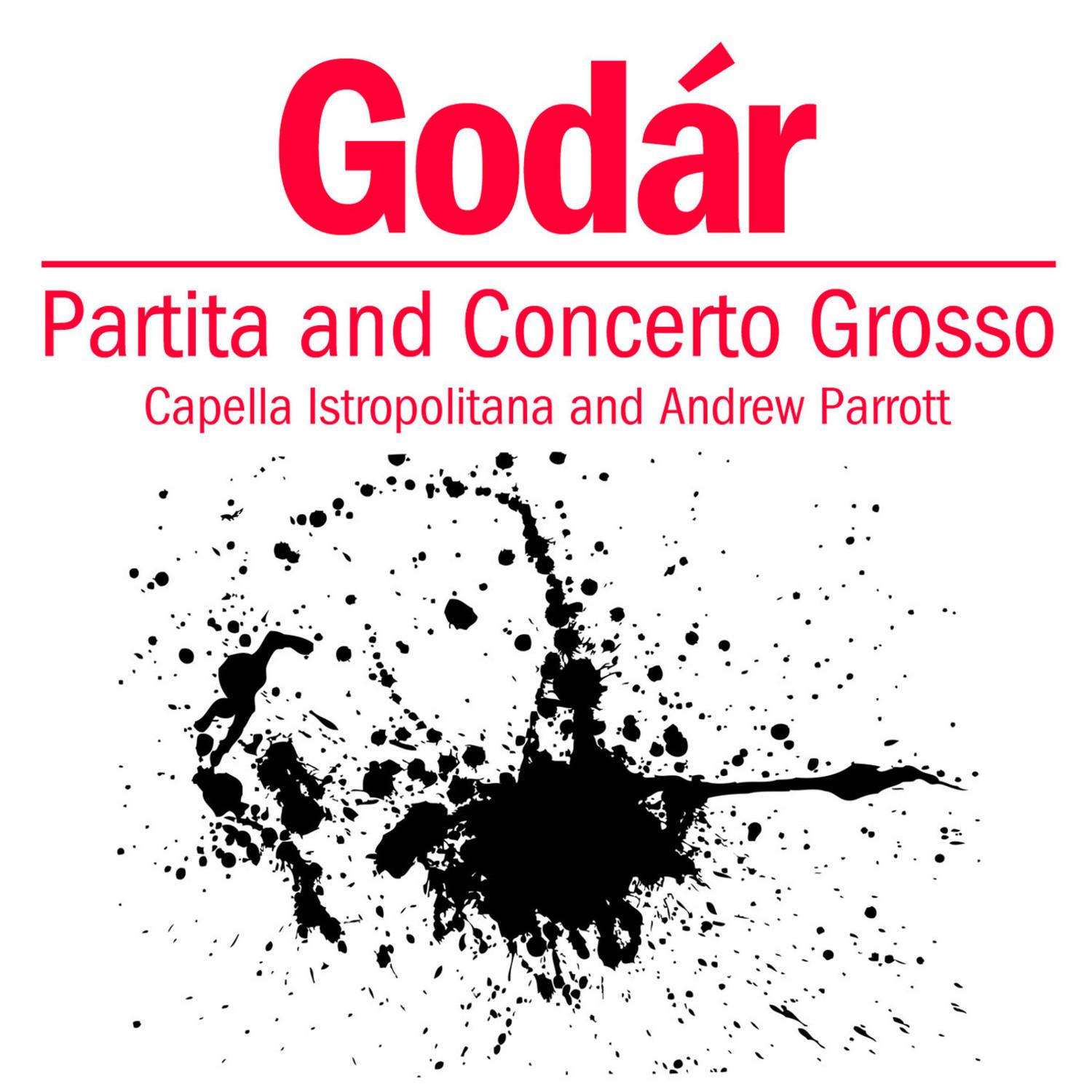 Goda r: Partita and Concerto Grosso