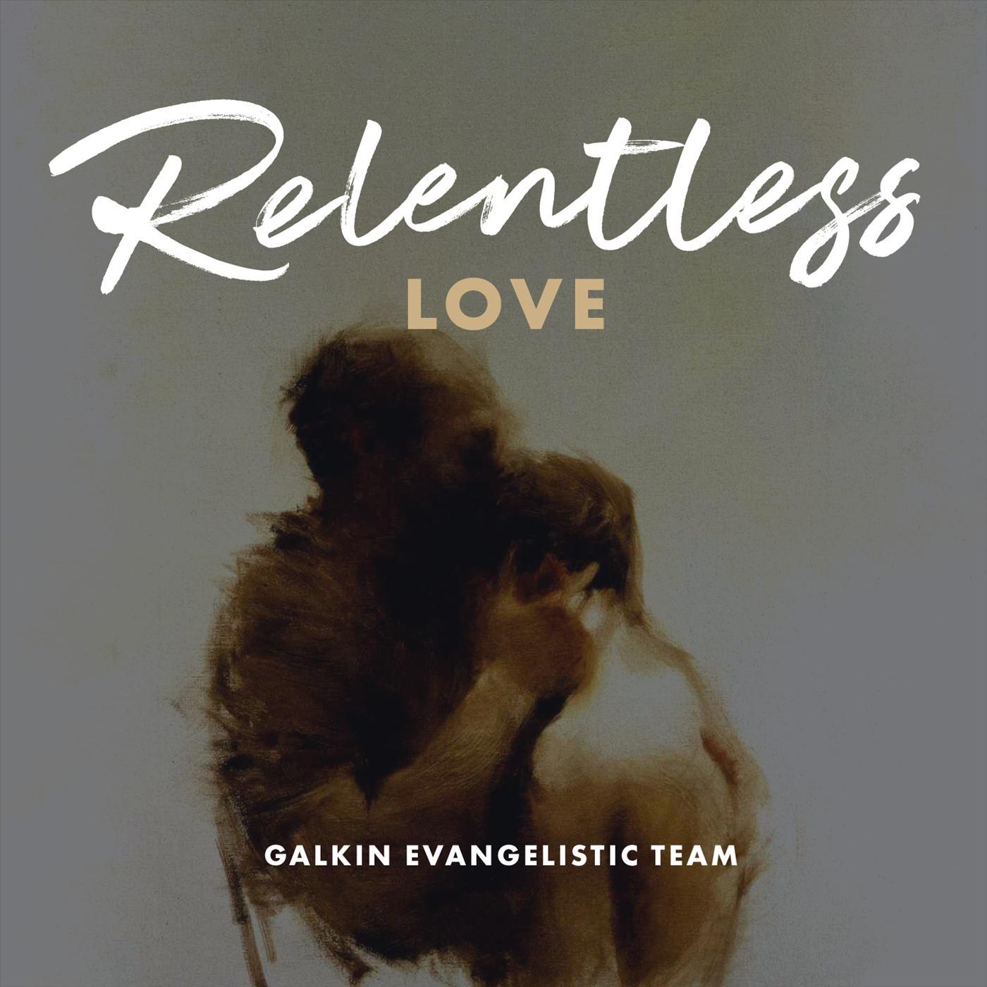 Relentless Love