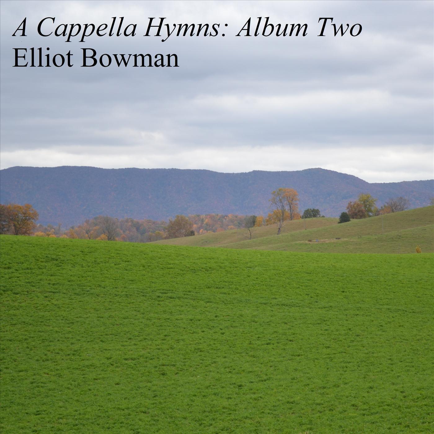 A Cappella Hymns: Album Two