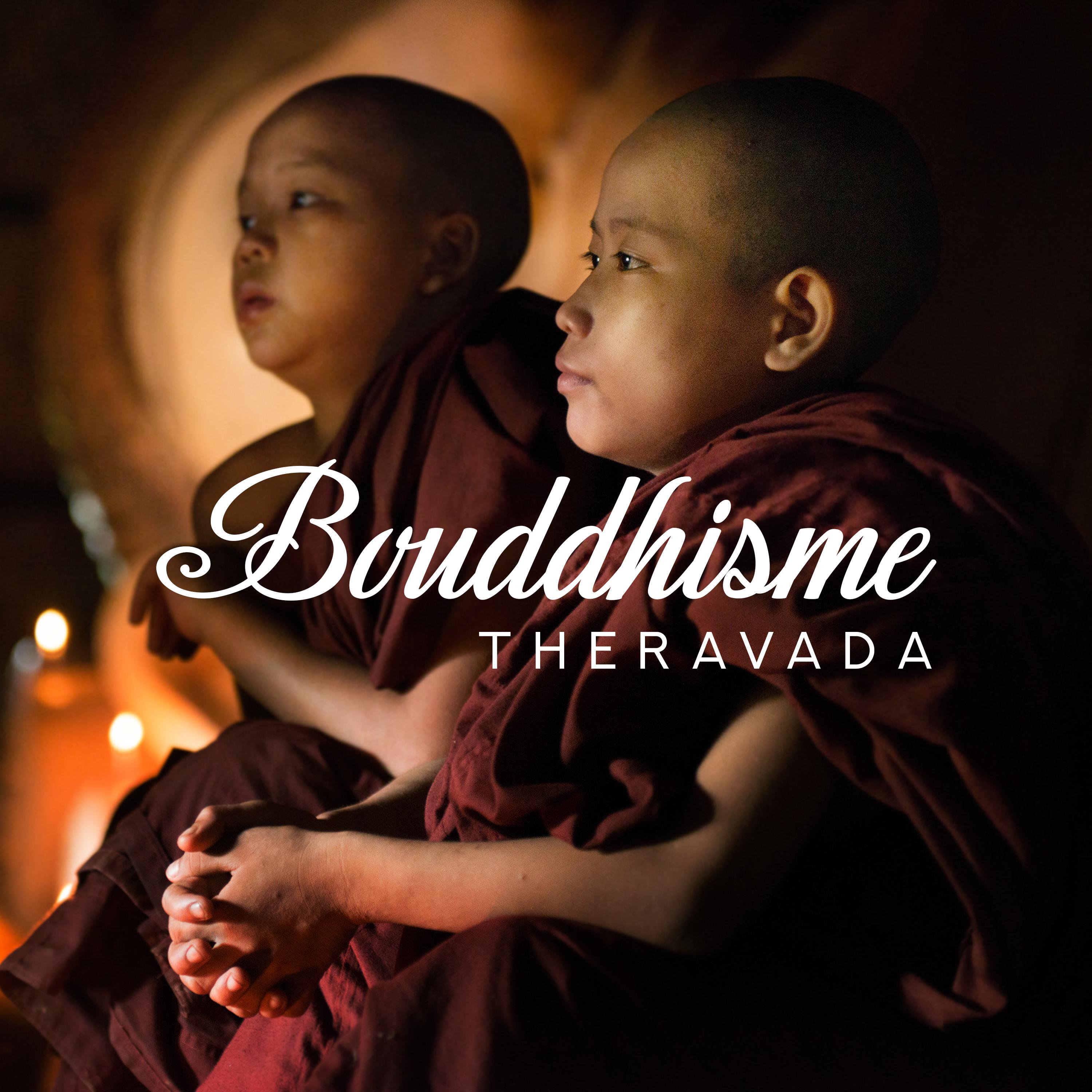 Bouddhisme theravada Musique de me ditation pour calmer le corps et l' esprit