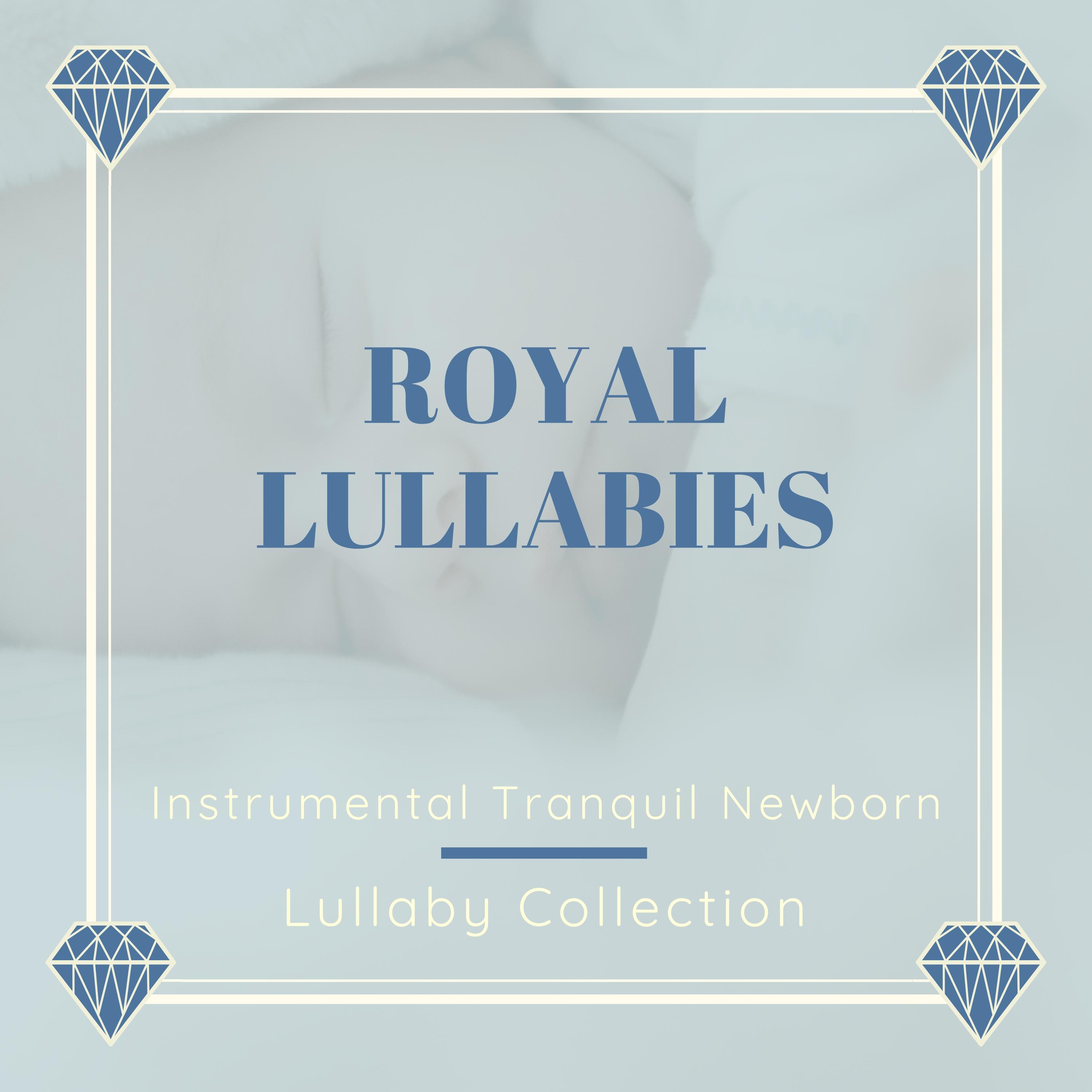 Royal Lullabies