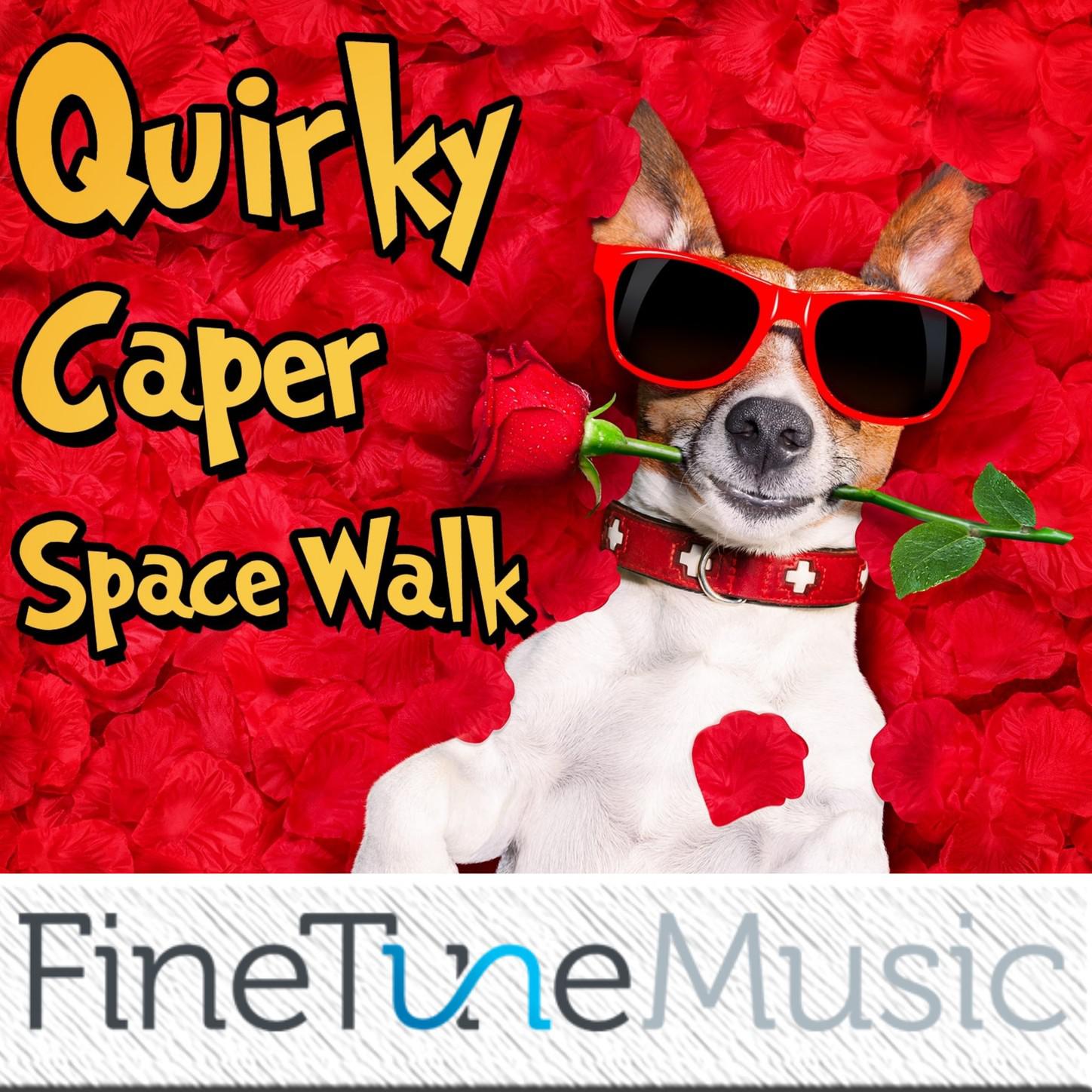 Quirky: Caper Spacewalk