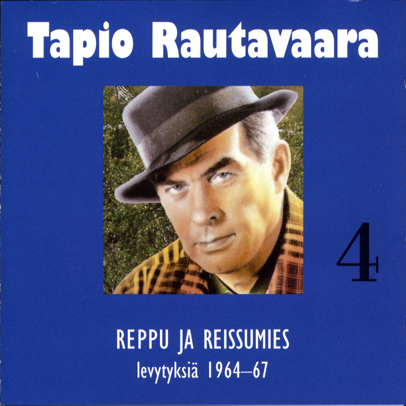 4 Reppu ja reissumies  levytyksi 19641967