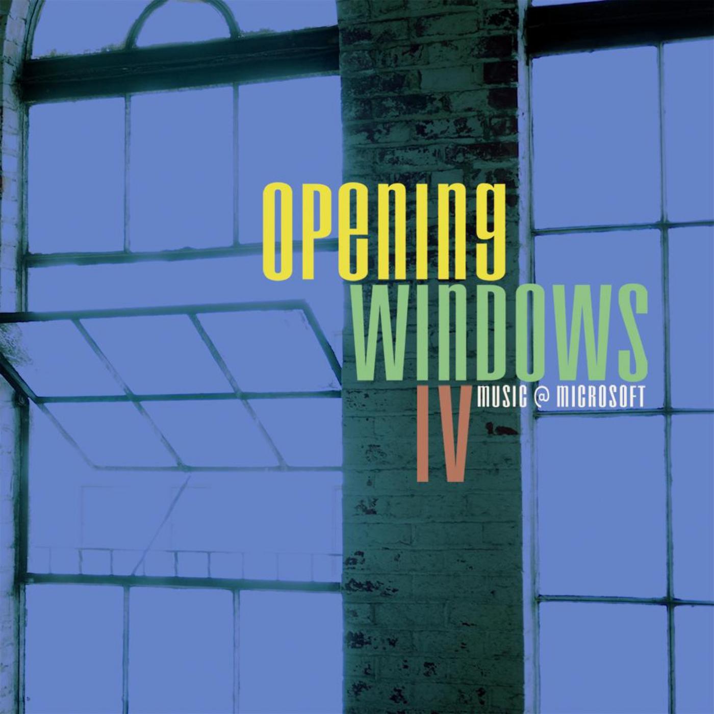 Musicians at Microsoft: Opening Windows, Vol. 4