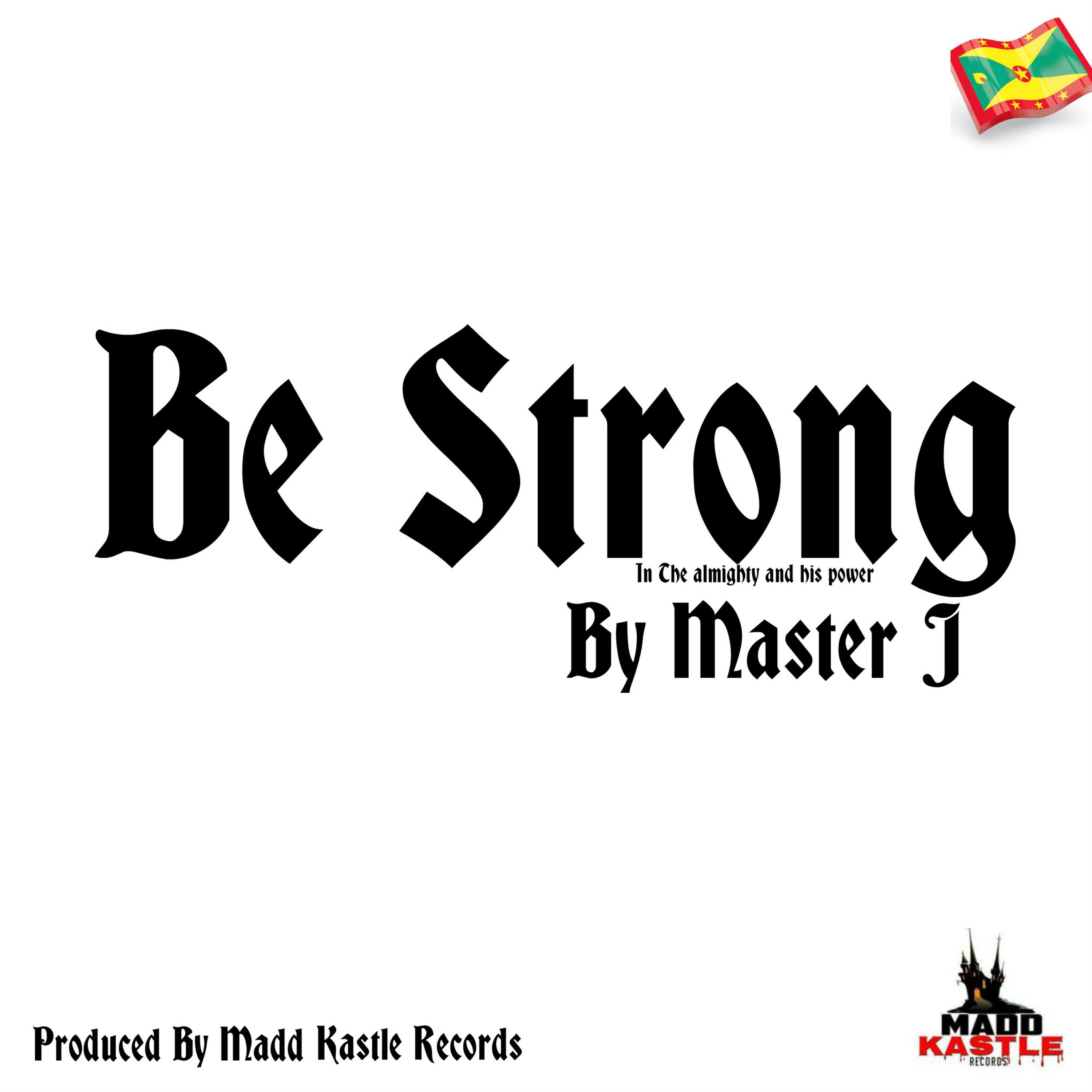 Be Strong