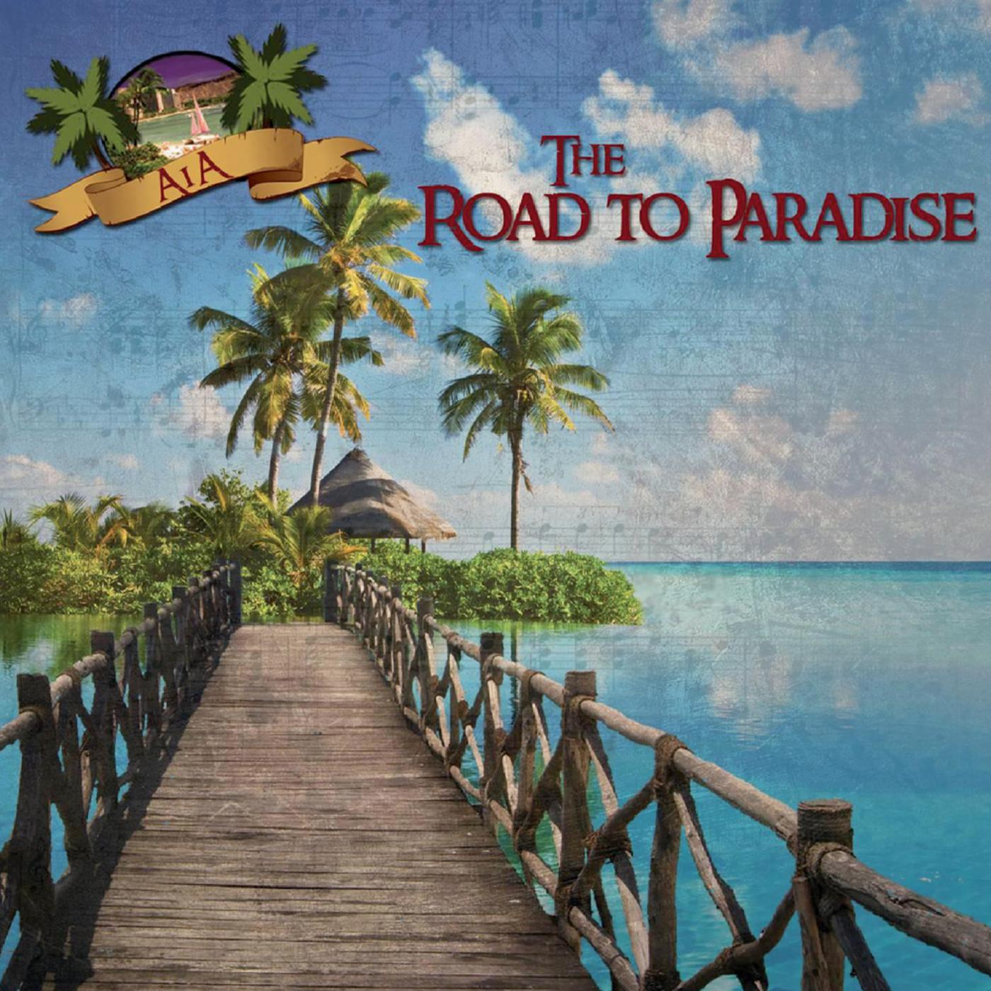 The Road to Paradise