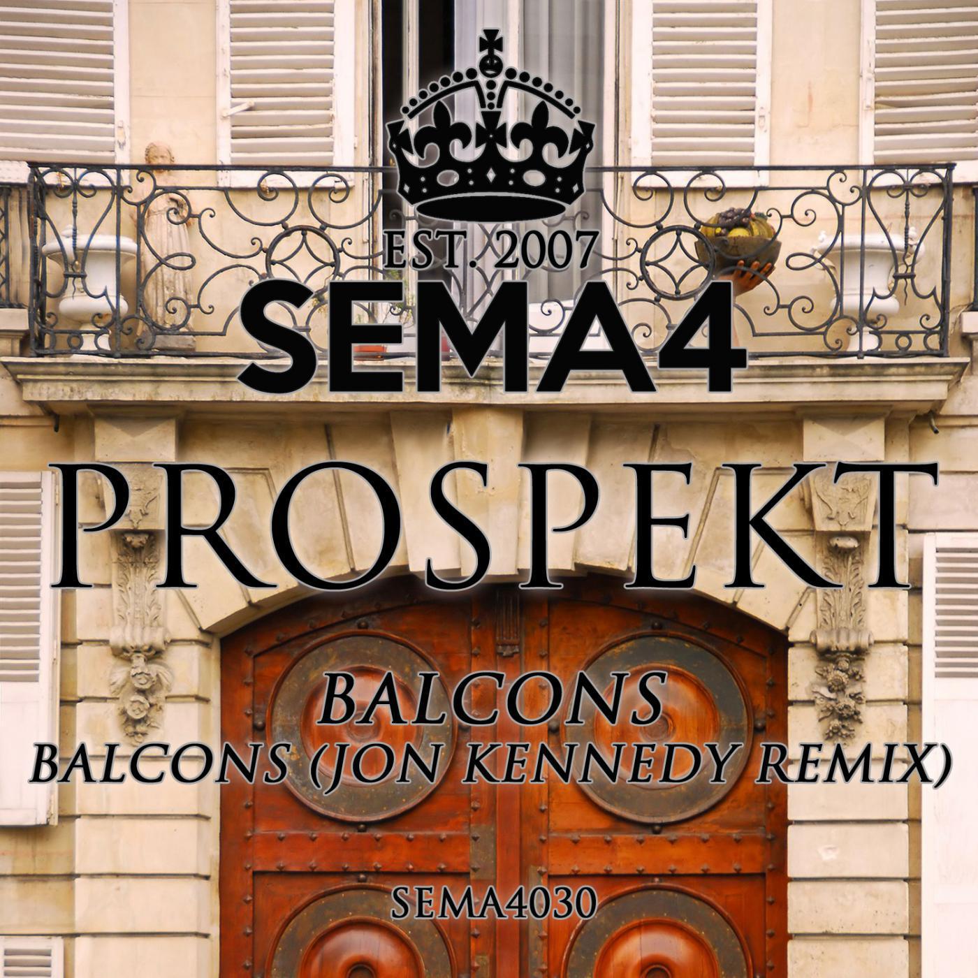 Balcons / Balcons (Jon Kennedy Remix)