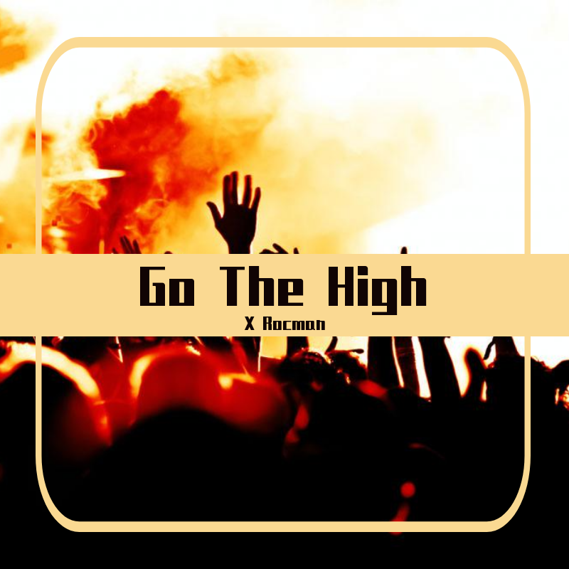 Go The High