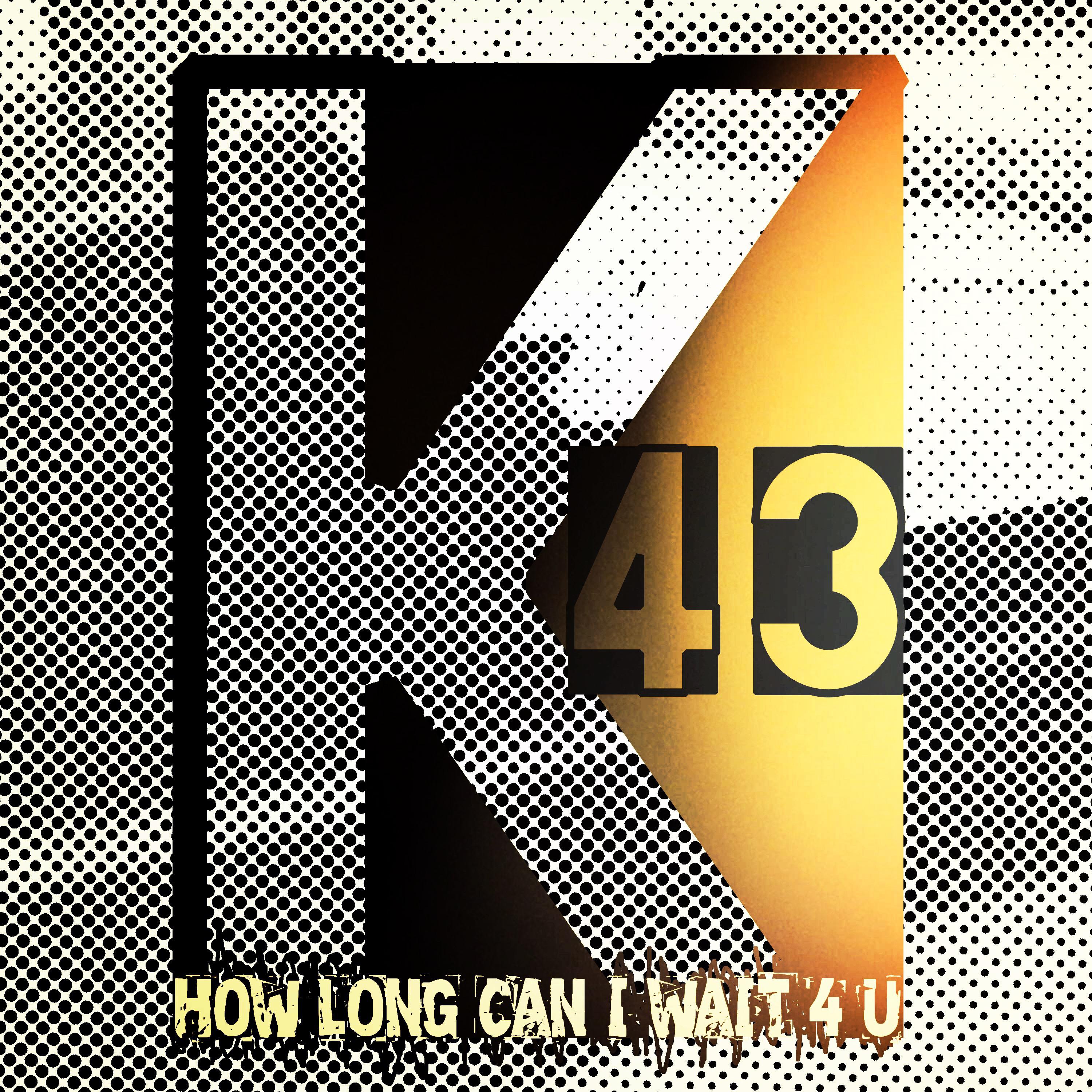 How Long Can I Wait 4 U