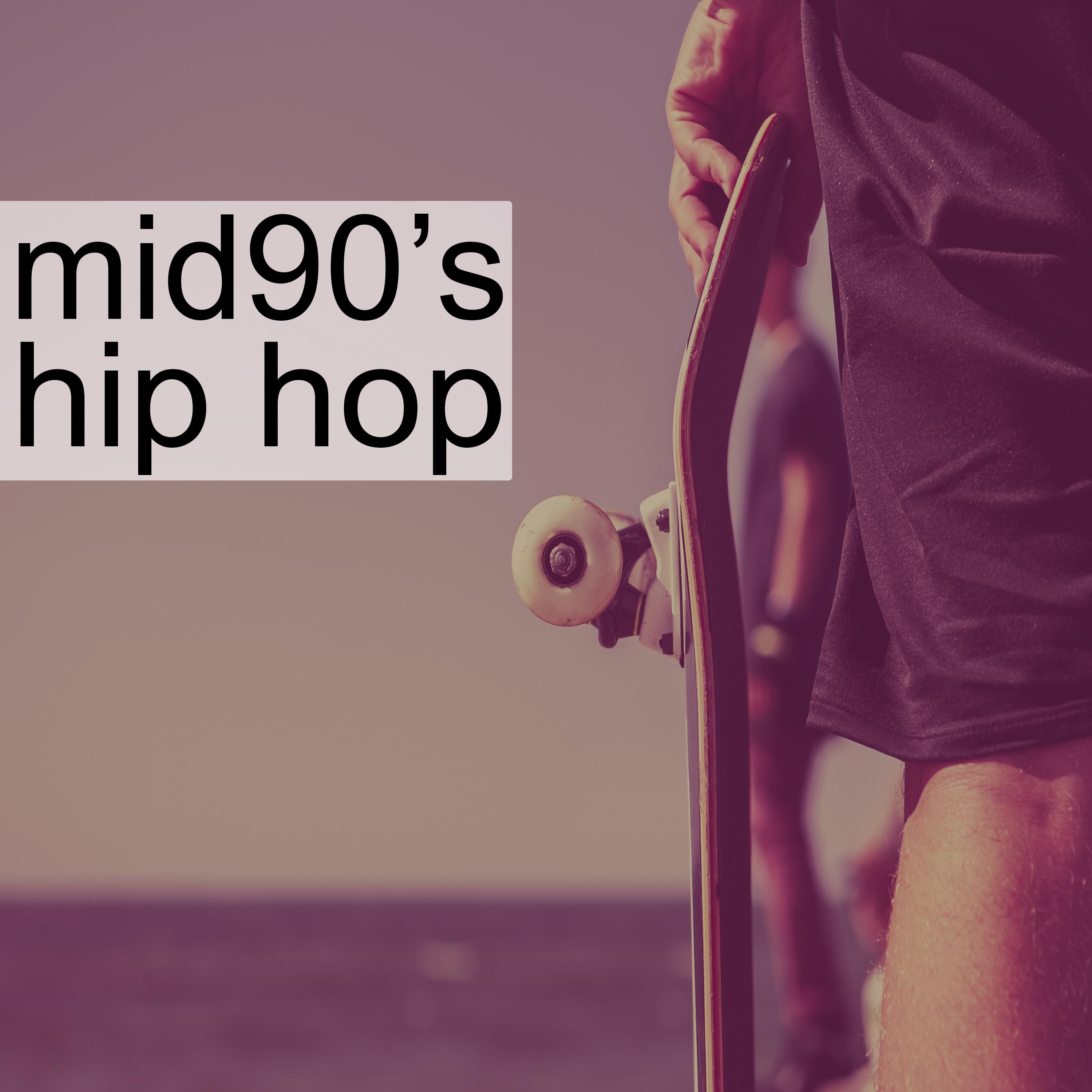 Mid 90's Hip Hop