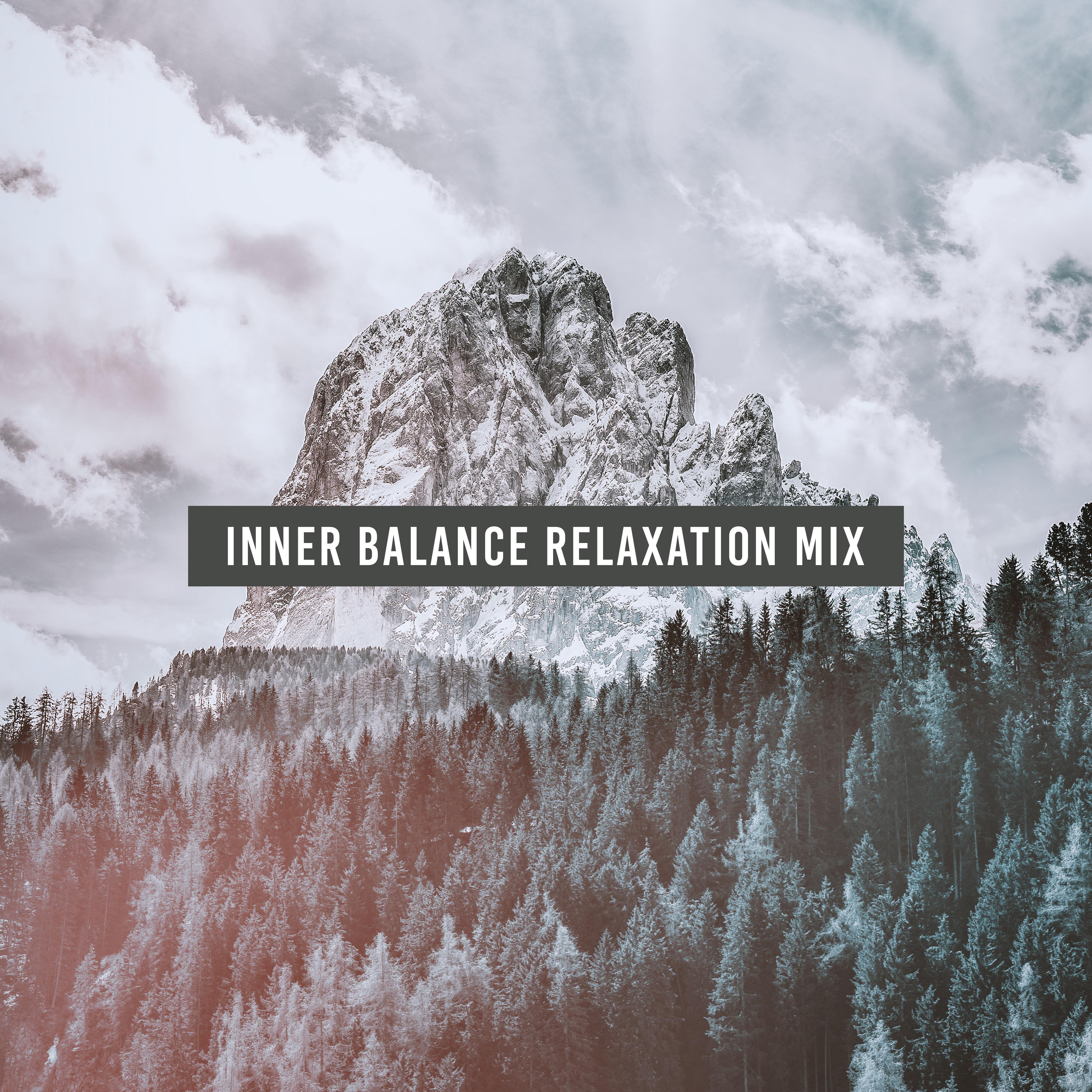 Inner Balance Relaxation Mix  New Age Music Compilation 2019, Full Calm Down  Stress Relief, Soothing Sounds Therapy, Pure Relax