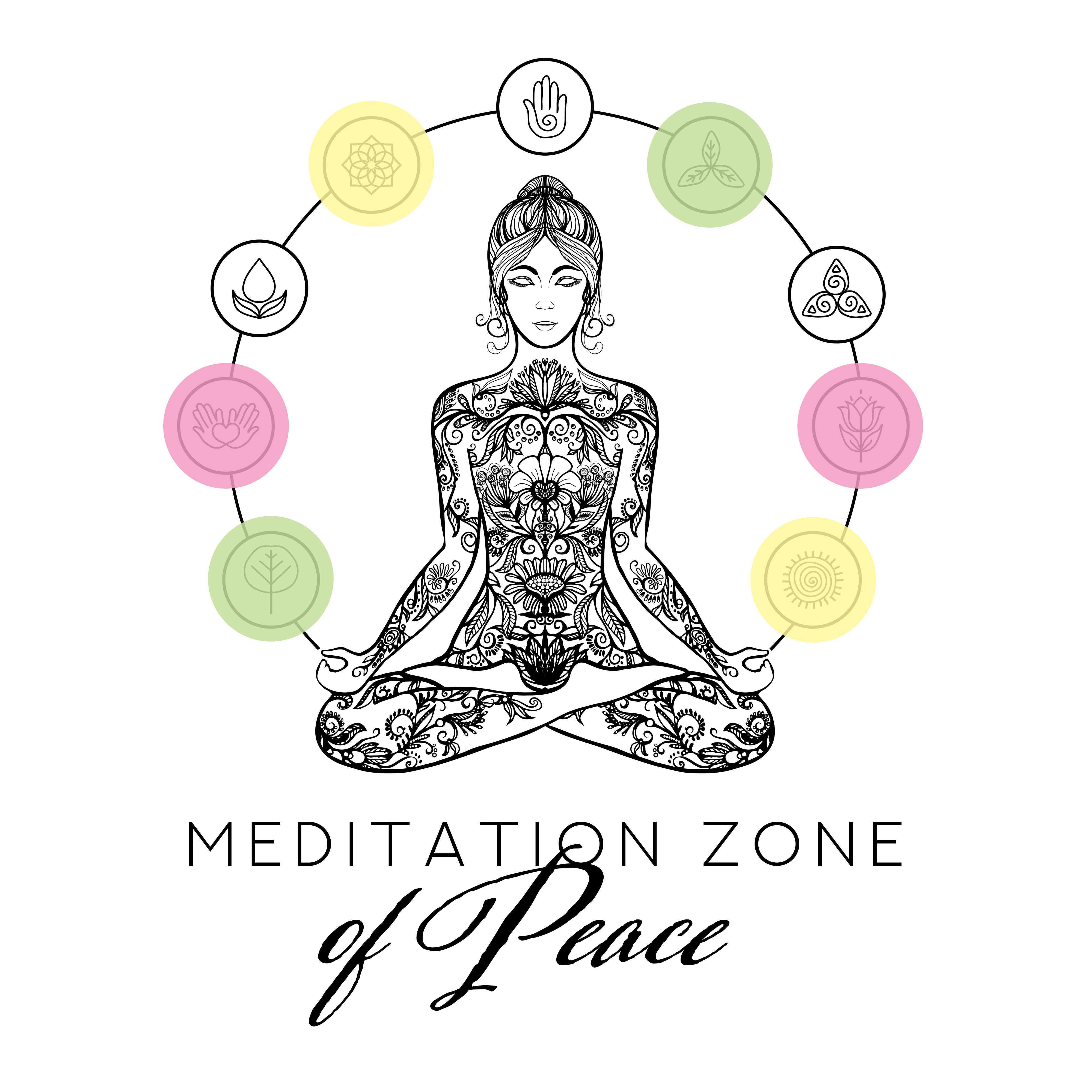 Meditation Zone of Peace - Mantra in Meditation, Deep Concentration, Inner Balance, Asian Zen, Yoga Meditation, Lounge, Harmony of Deep Meditation